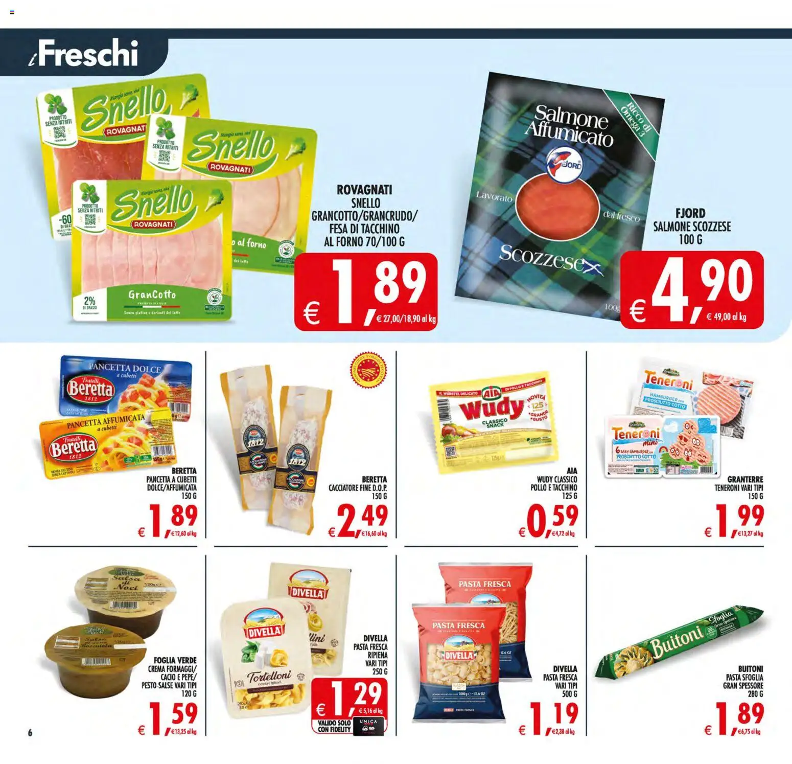 Volantino Decò del 21/08/2026 | Pagina: 7 | Prodotti: Tacchino, Prosciutto, Tortelloni, Omega 3