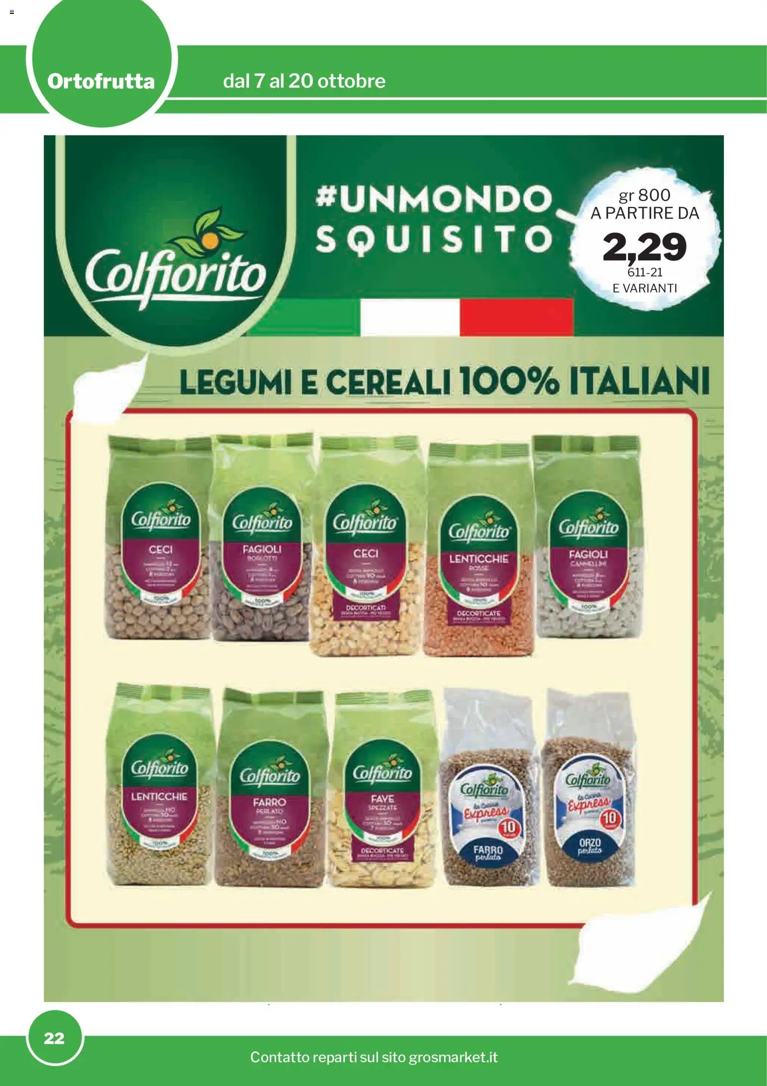 Volantino Sogegross del 07/10/2026 | Pagina: 22 | Prodotti: Cereali, Ceci, Lenticchie, Farro