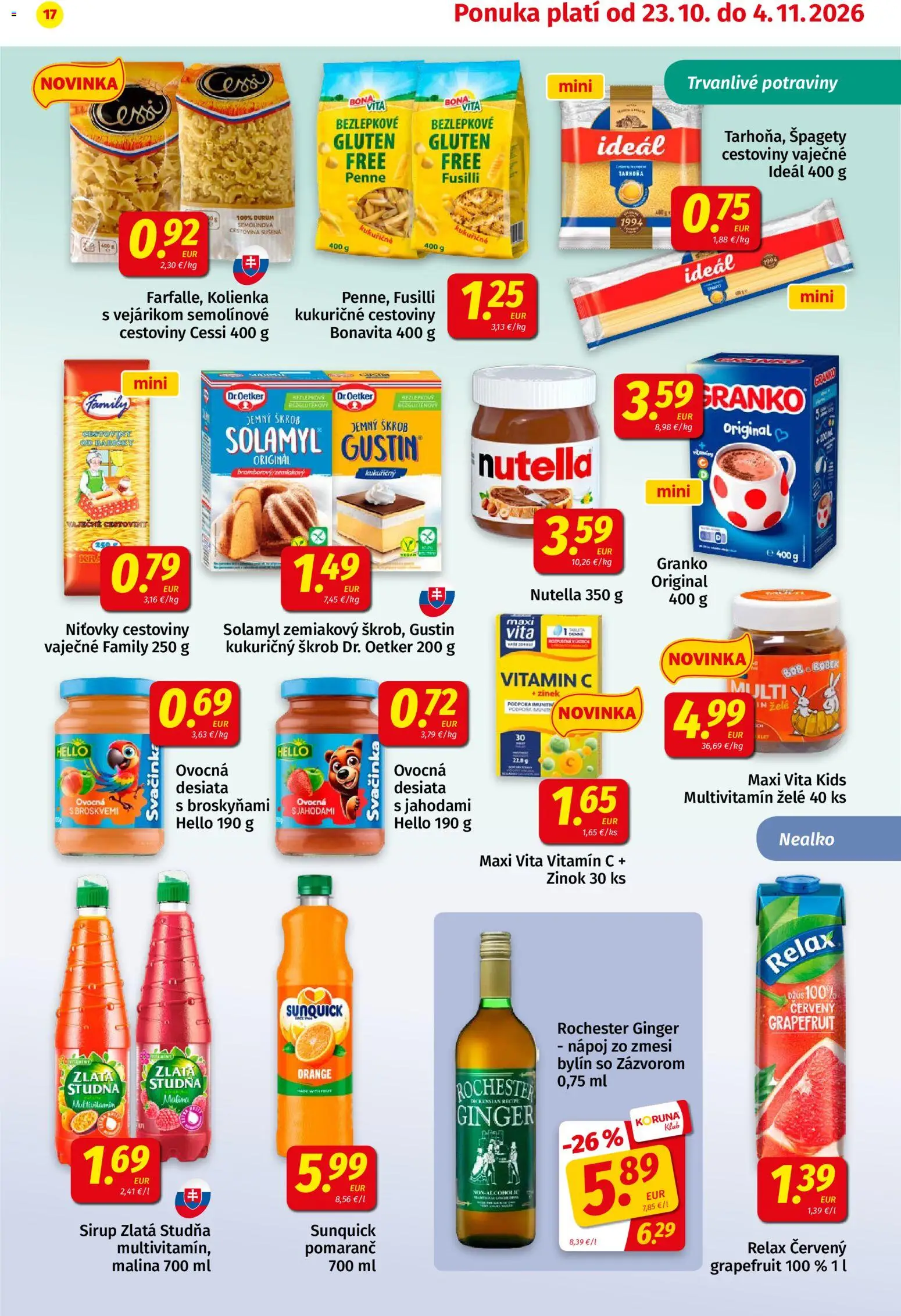 Nové Koruna akcie – leták je platný od 23.10.2026 | Strana: 17 | Produkty: Multivitamín, Sunquick, Granko, Špagety