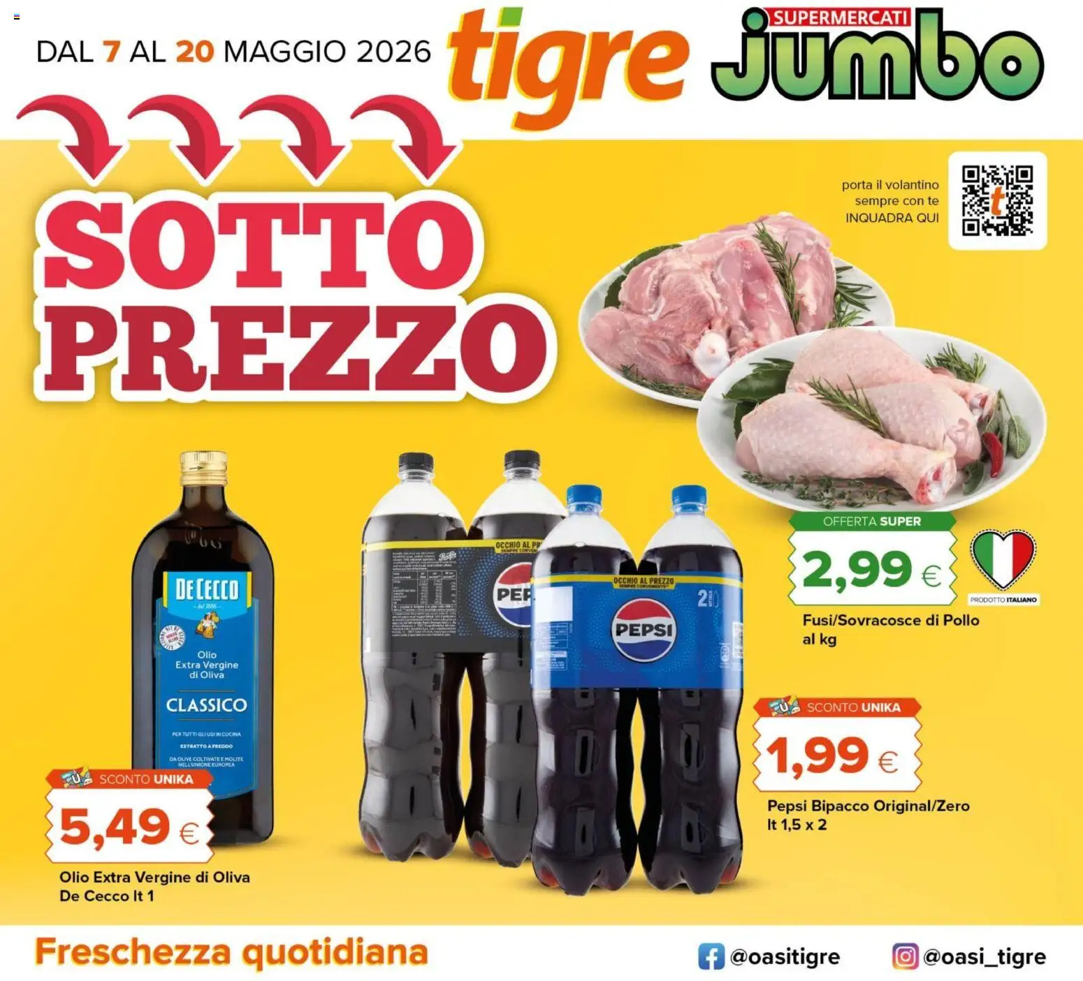 Volantino Tigre del 07.05.2026 | Pagina: 1 | Prodotti: Pollo, Olive, Olio extra vergine, Pepsi