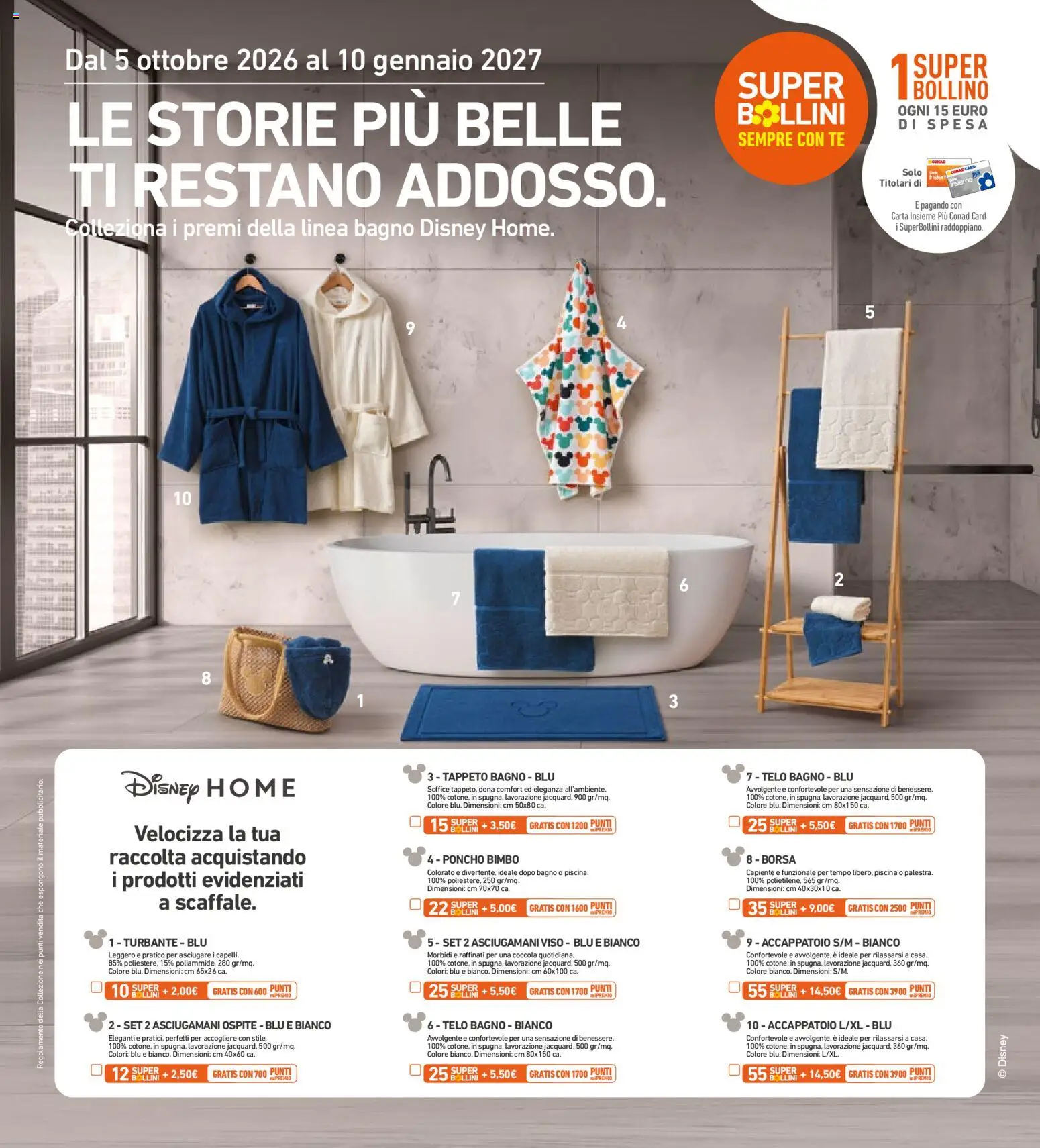 Volantino Spazio Conad del 06/10/2026 | Pagina: 26 | Prodotti: Accappatoio, Borsa, Tappeto, Asciugamani