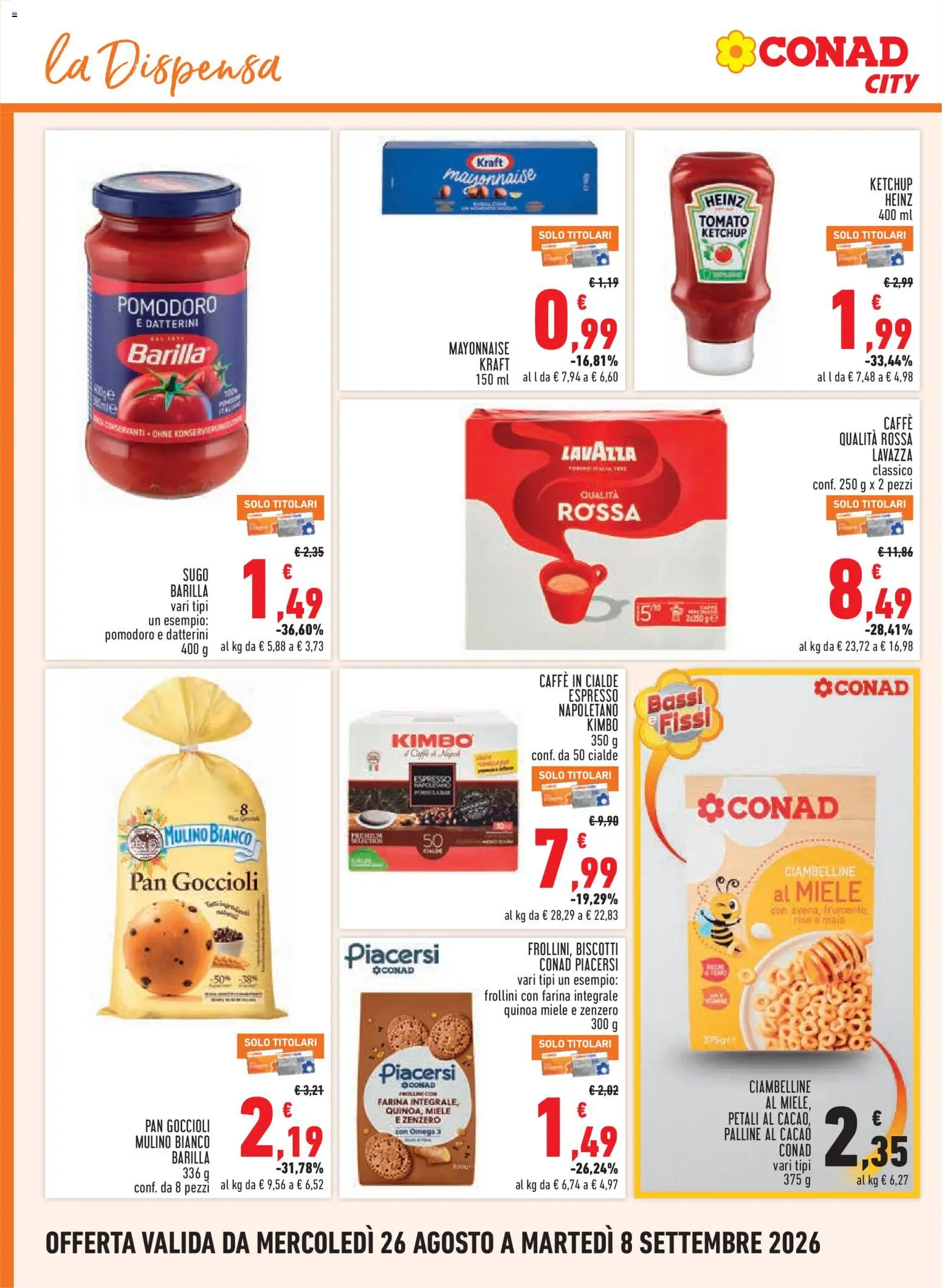 Volantino Conad del 26/08/2026 | Pagina: 14 | Prodotti: Biscotti, Farina integrale, Zenzero, Lavazza