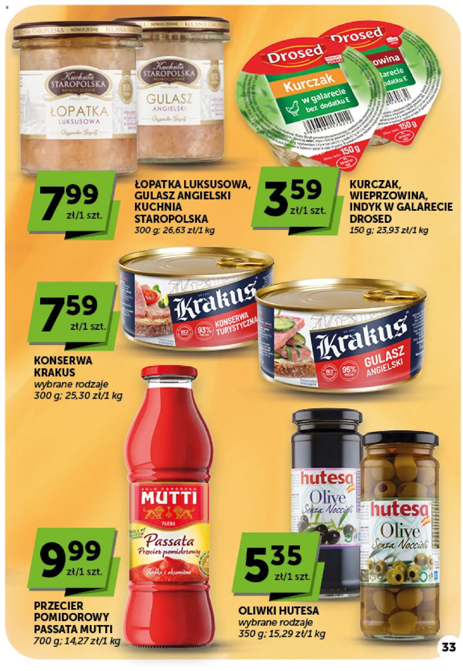 Euro Sklep gazetka od 08.10.2026 | Strona: 33 | Produkty: Kurczak, Indyk, Indyk w galarecie, Gulasz