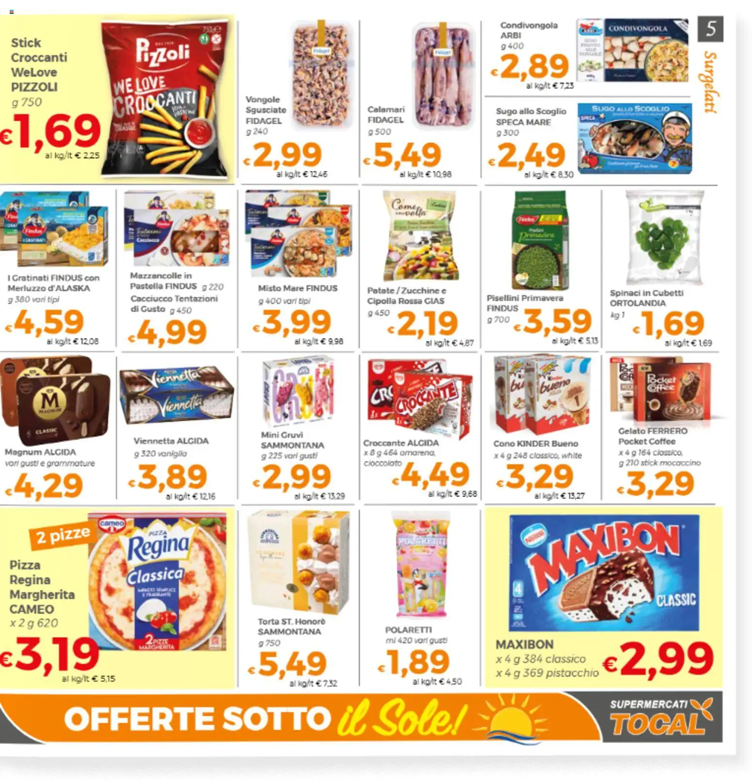 Volantino Tocal del 10/07/2026 | Pagina: 5 | Prodotti: Cioccolato, Gelato, Torta, Sugo