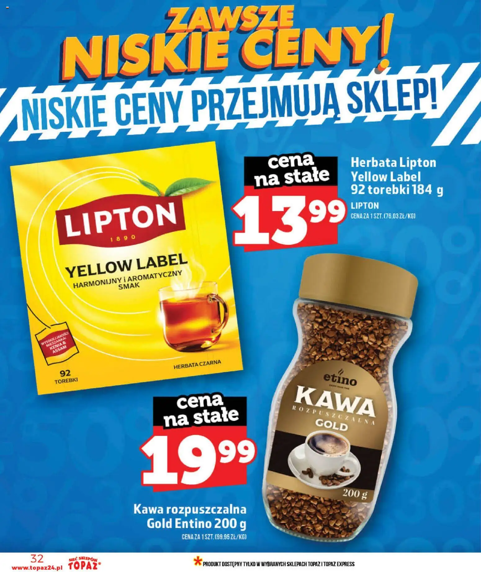 Topaz gazetka - MAZ od 28.05.2026 | Strona: 32 | Produkty: Kawa rozpuszczalna, Herbata lipton, Kawa, Torebki