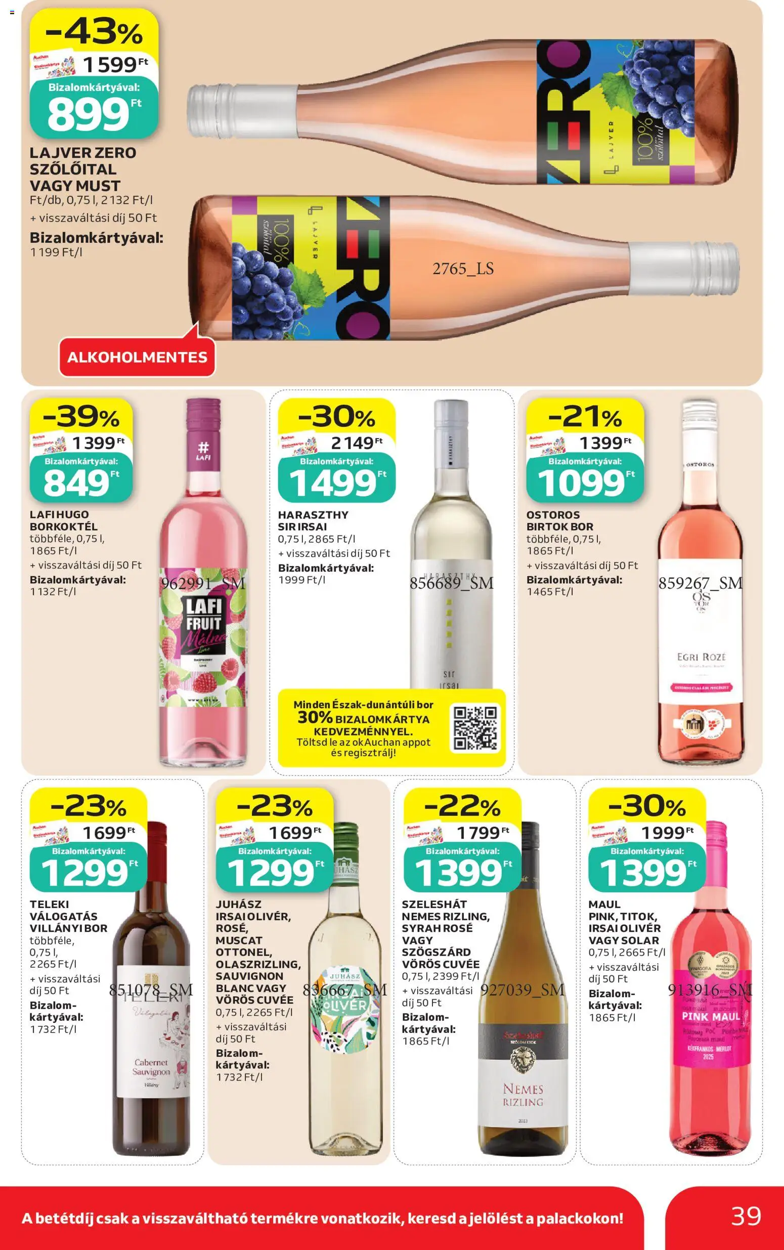 Auchan akciós ujság - amely érvényes a következő dátumtól: 2026.07.16. | Oldal: 39 | Termékek: Lé, Irsai Olivér, Cuvée, Rosé