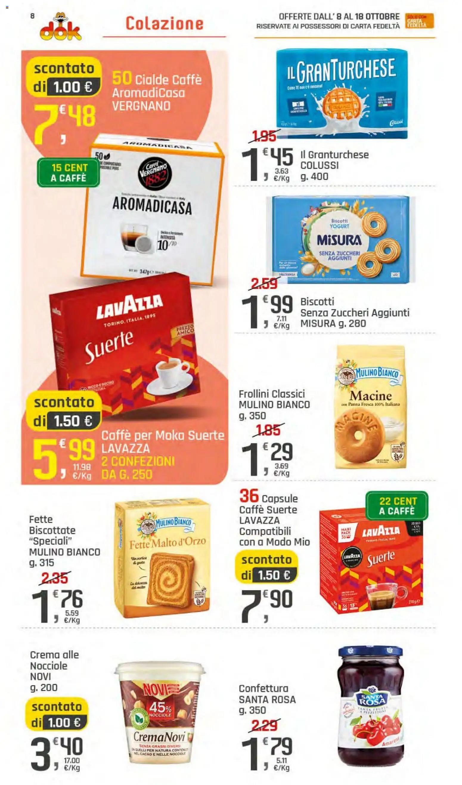 Volantino DOK del 08/10/2026 | Pagina: 8 | Prodotti: Crema, Tè, Panna, Lavazza