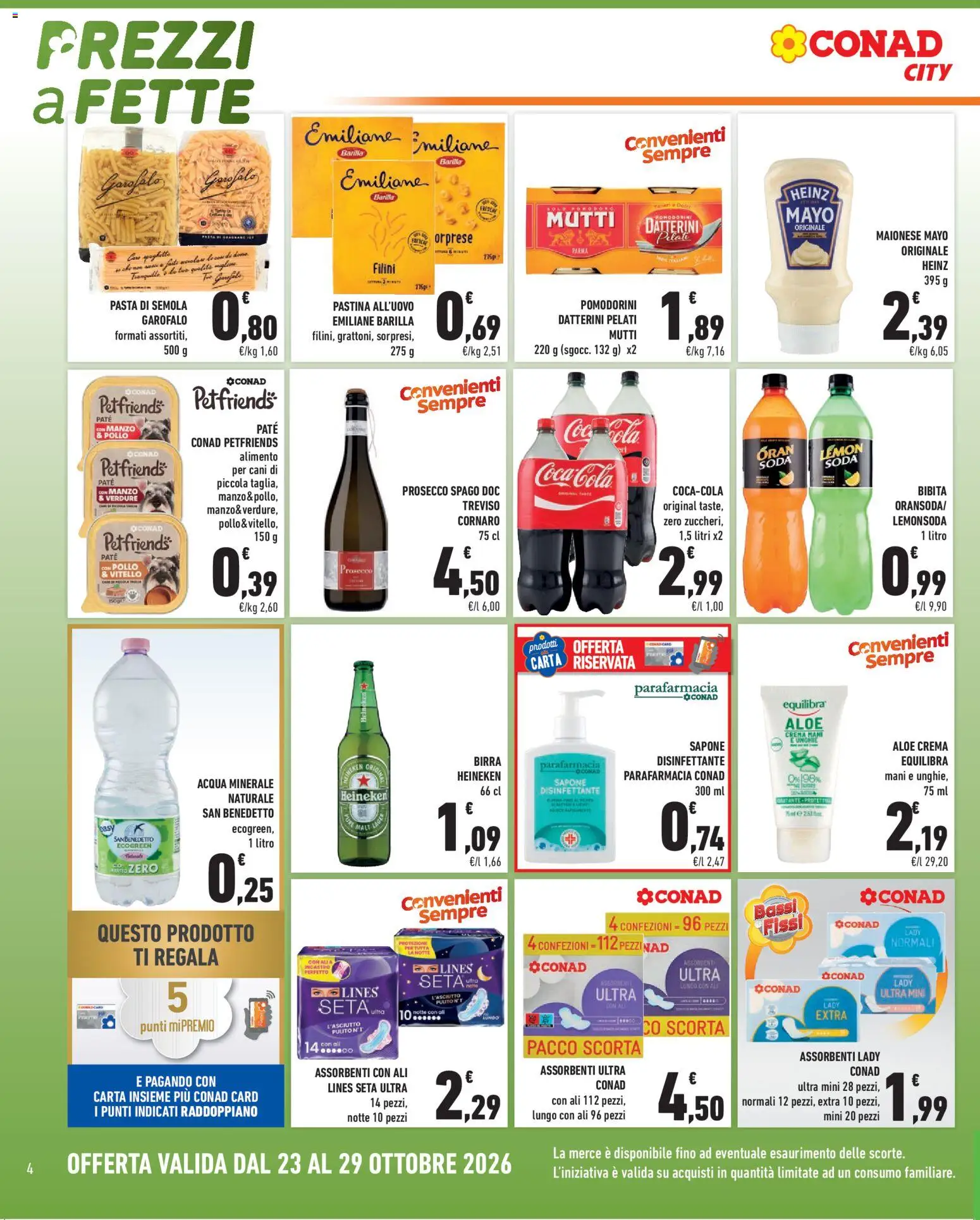 Volantino Conad del 23/10/2026 | Pagina: 4 | Prodotti: Garofalo, Prosecco, Acqua, Semola