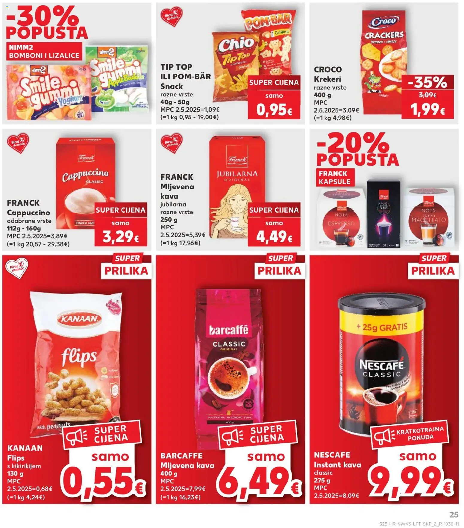 Kaufland HR akciós ujság - amely érvényes a következő dátumtól: 2026.10.21. | Oldal: 25 | Termékek: Nescafé, Chio, Cappuccino