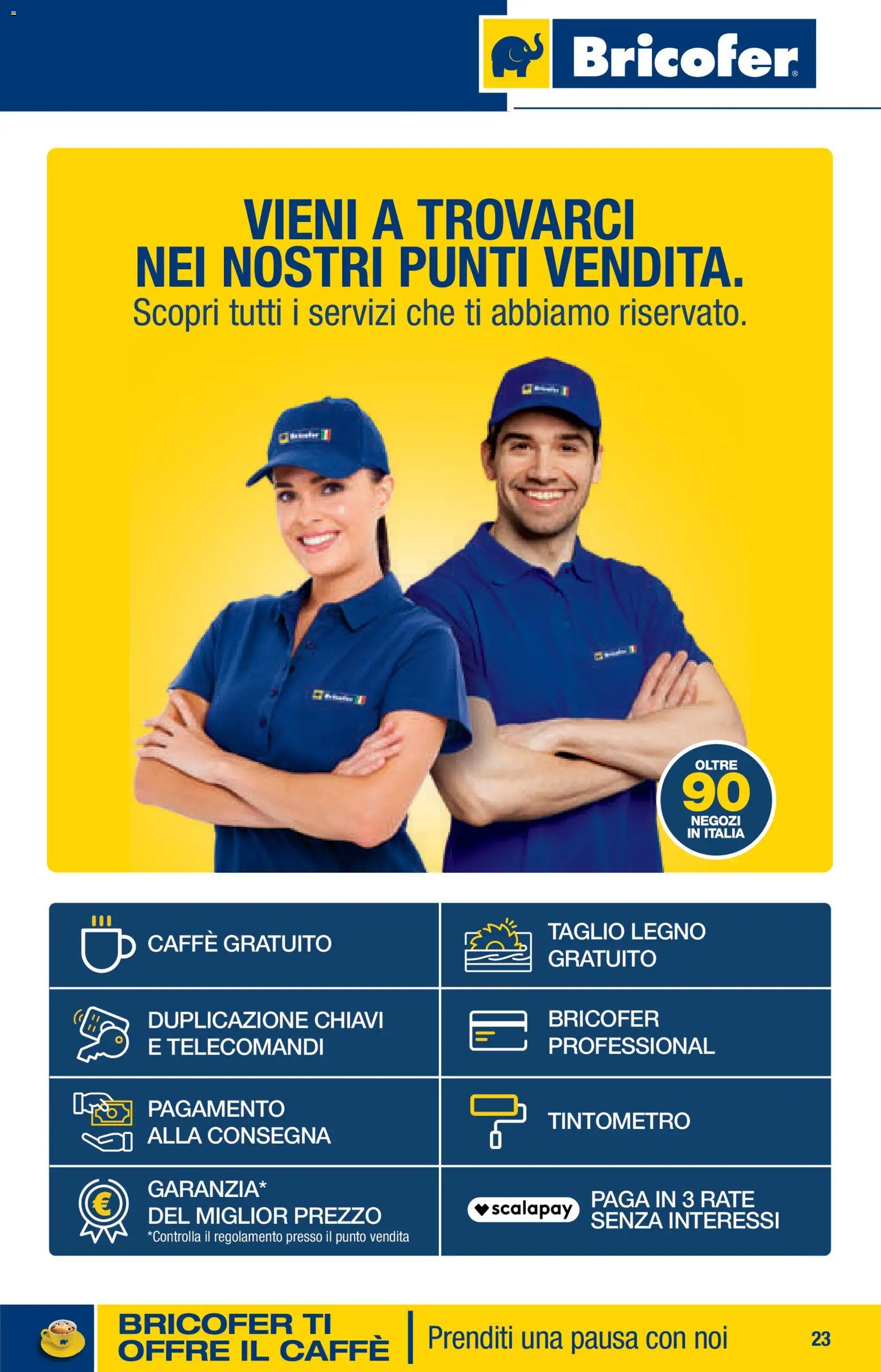 Volantino Bricofer del 05/10/2026 | Pagina: 23 | Prodotti: Caffè, Taglio