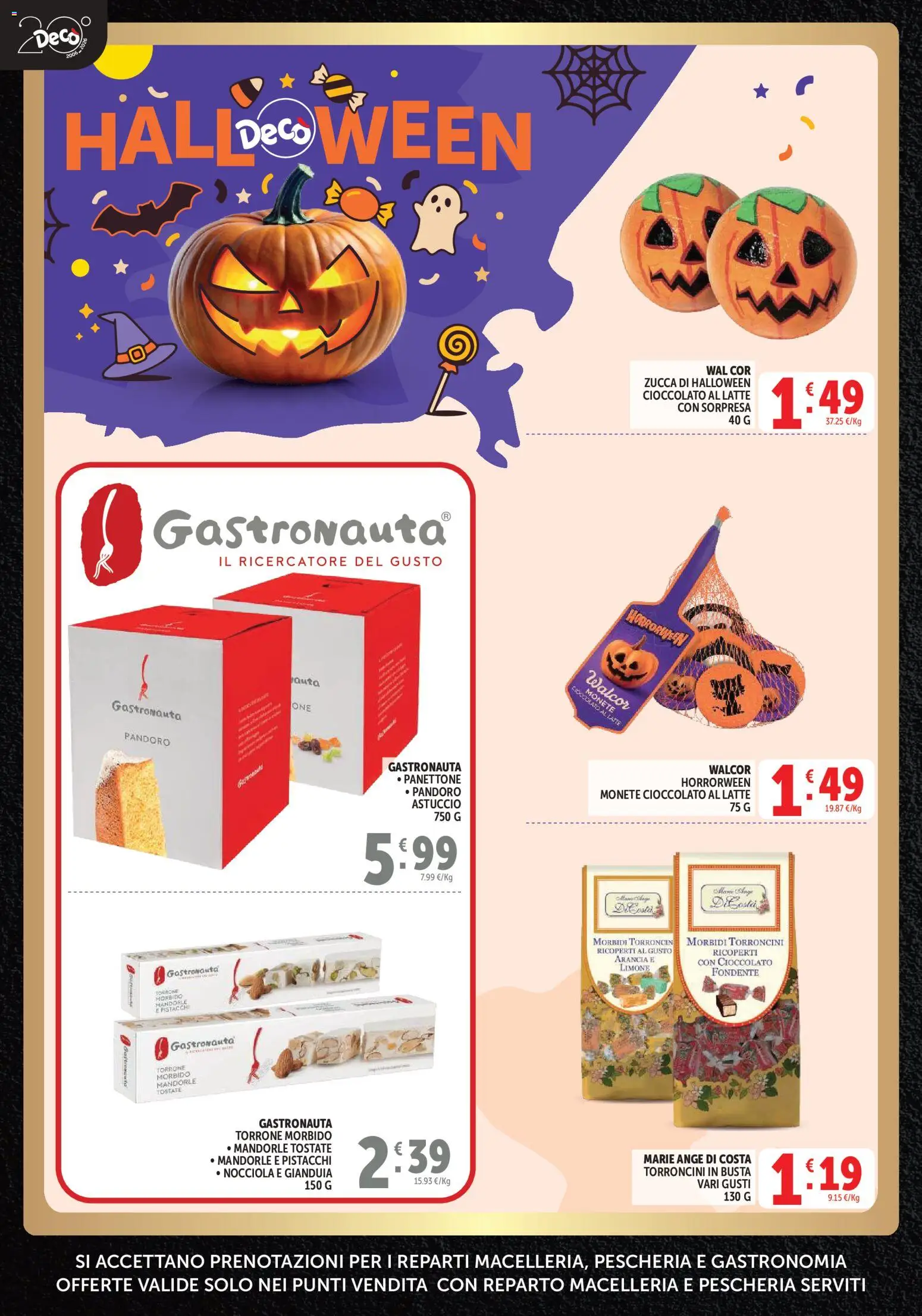 Volantino Decò del 23/10/2026 | Pagina: 8 | Prodotti: Cioccolato, Latte, Astuccio, Torroncini
