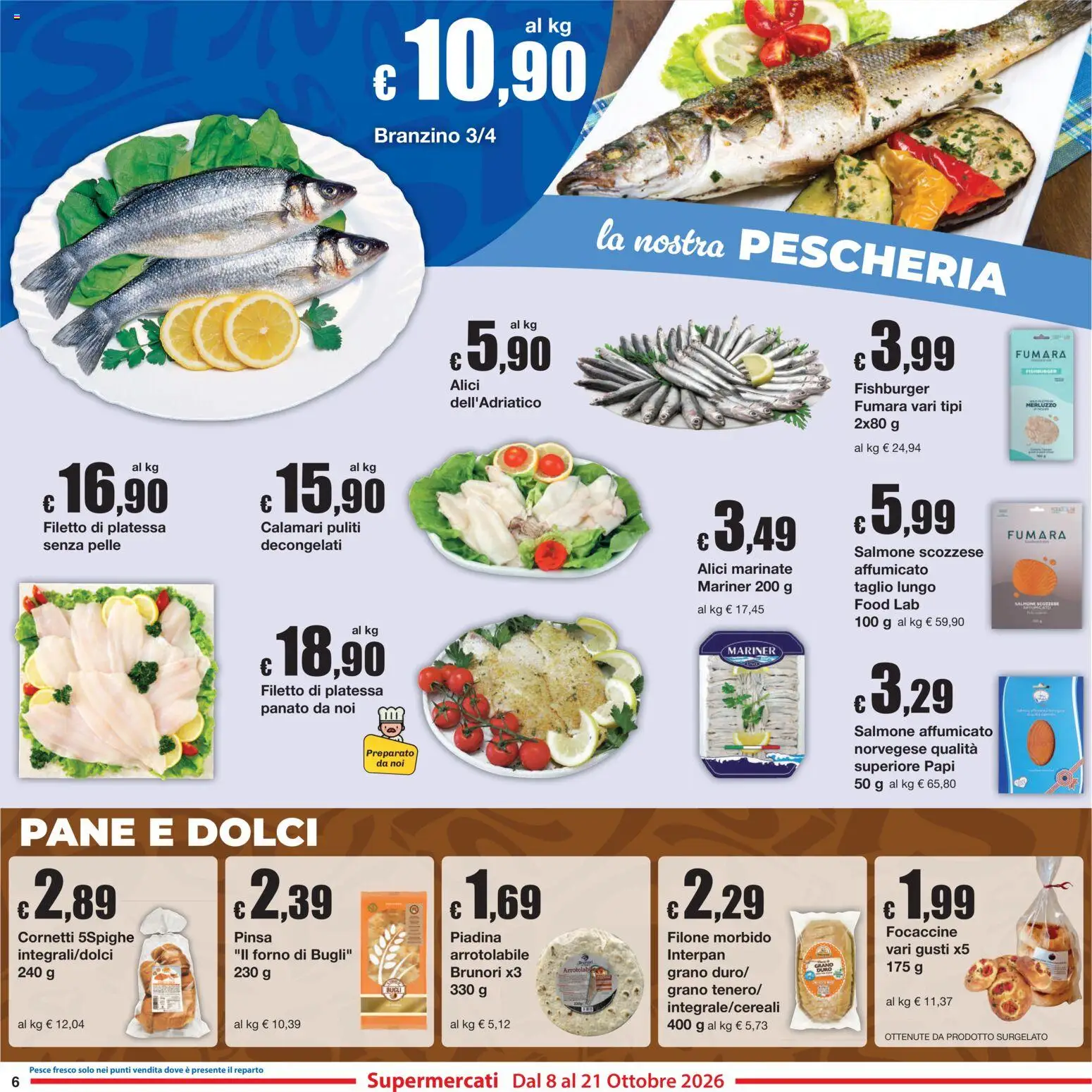Volantino Sì con Te del 08/10/2026 | Pagina: 6 | Prodotti: Salmone affumicato, Branzino, Taglio, Alici