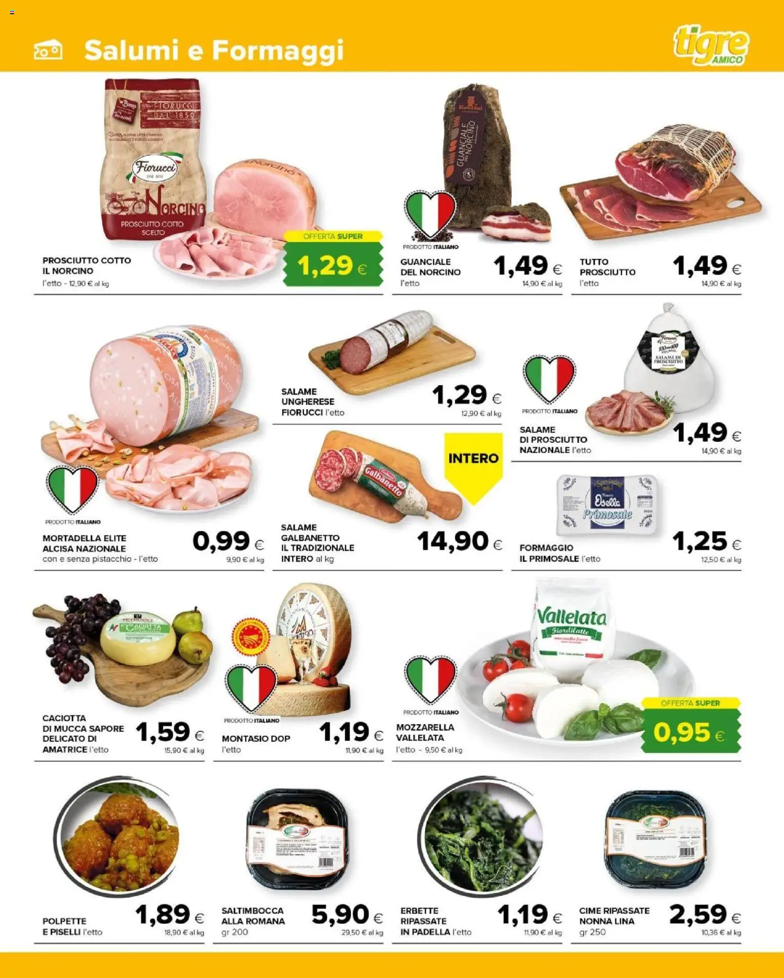 Volantino Tigre del 19.05.2026 | Pagina: 5 | Prodotti: Prosciutto Cotto, Salame, Formaggio, Guanciale