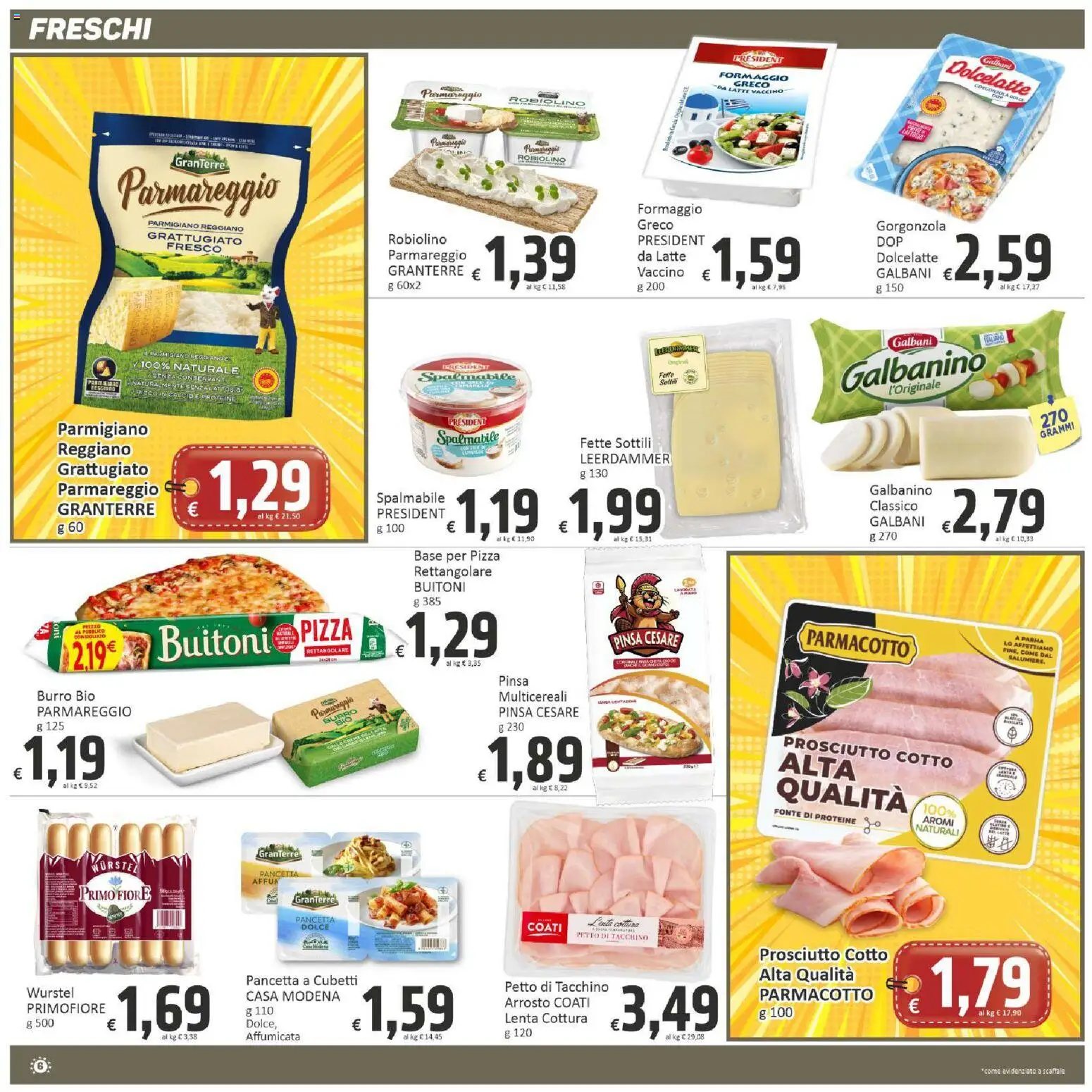 Volantino Paghi Poco del 01/09/2026 | Pagina: 6 | Prodotti: Burro, Scaffale, Petto di tacchino, Piatto