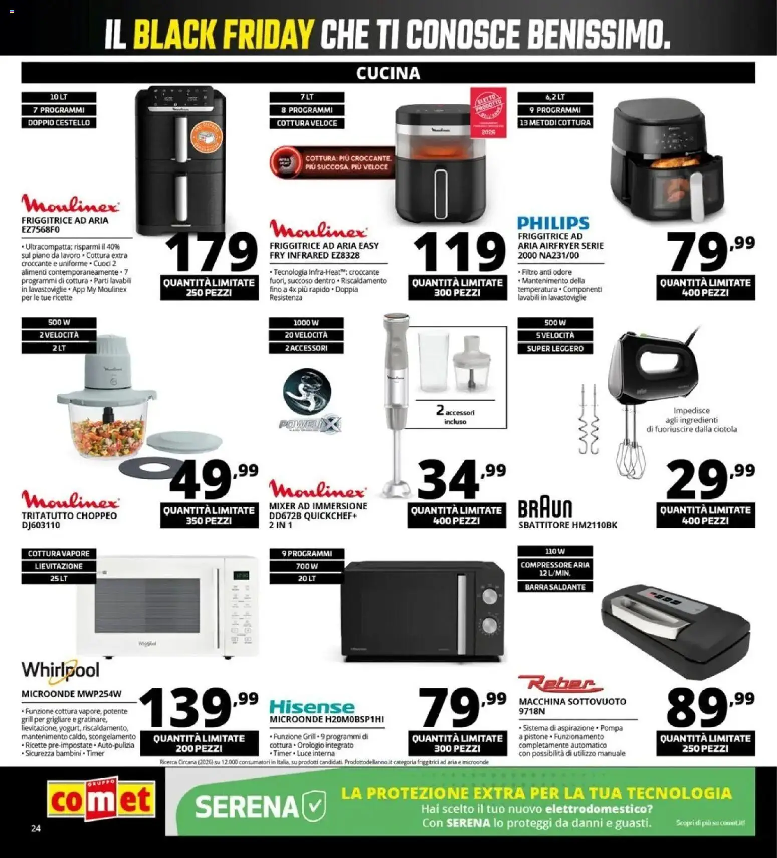 Nuovo Comet Black Friday dal 29/10/2026 > offerte anteprima 🛍️ | Pagina: 24 | Prodotti: Microonde, Friggitrice ad aria, Compressore, Ciotola
