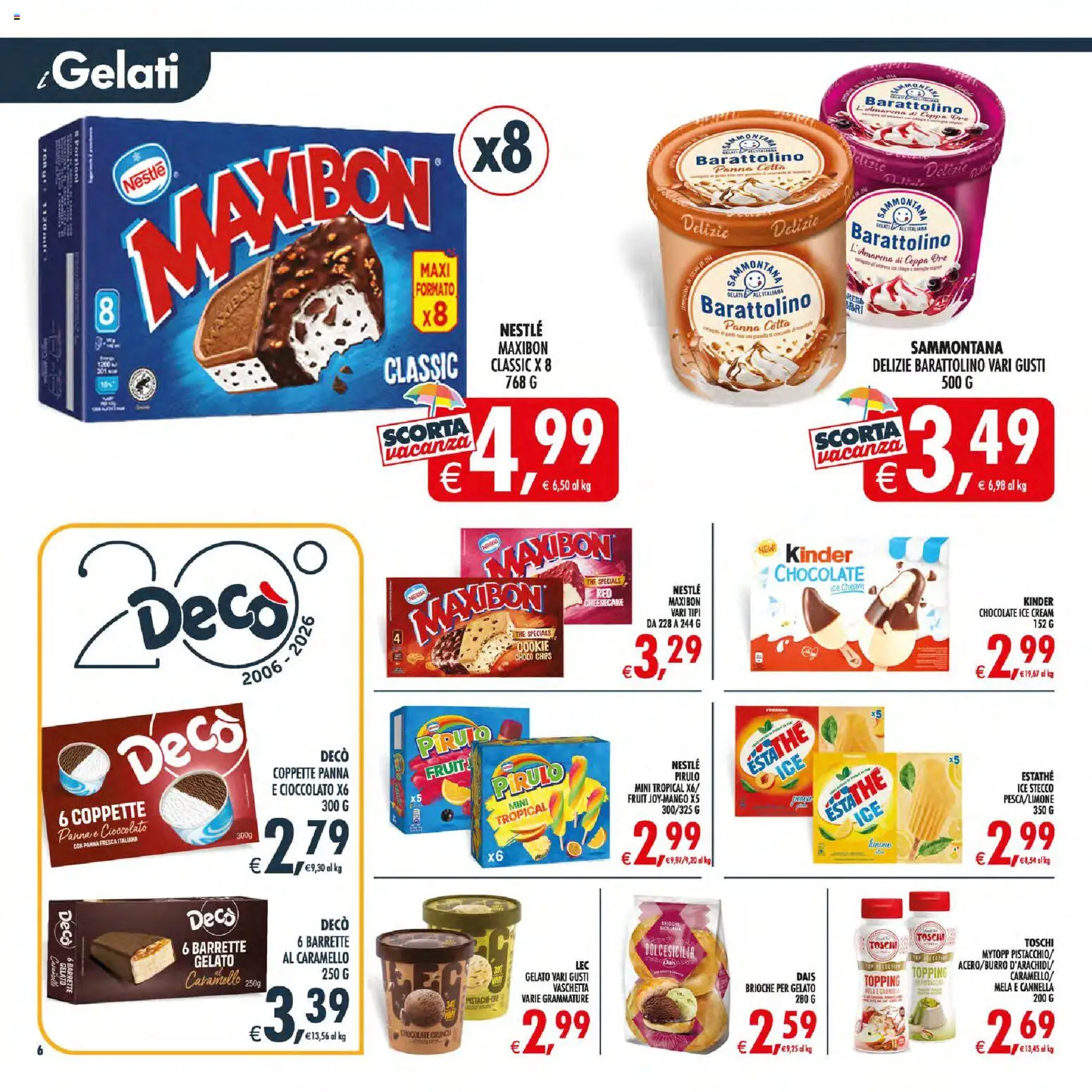 Volantino Decò del 21/07/2026 | Pagina: 7 | Prodotti: Panna, Gelato, The, Topping