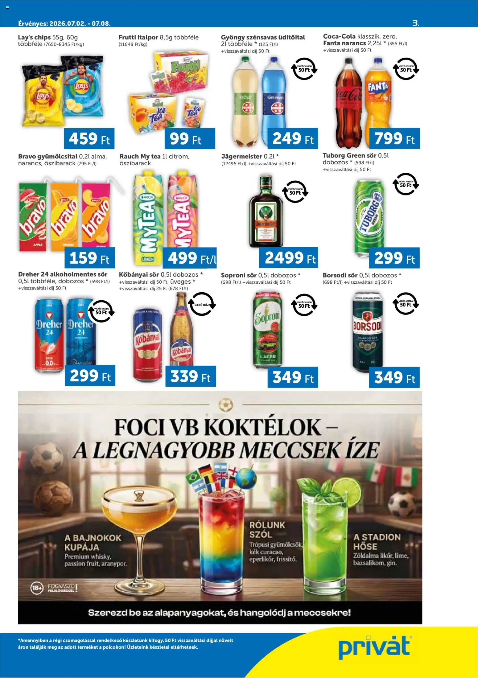 PRIVÁT akciós ujság - amely érvényes a következő dátumtól: 2026.07.02. | Oldal: 3 | Termékek: Őszibarack, Jägermeister, Kisela pavlaka, Suva svinjska pečenica