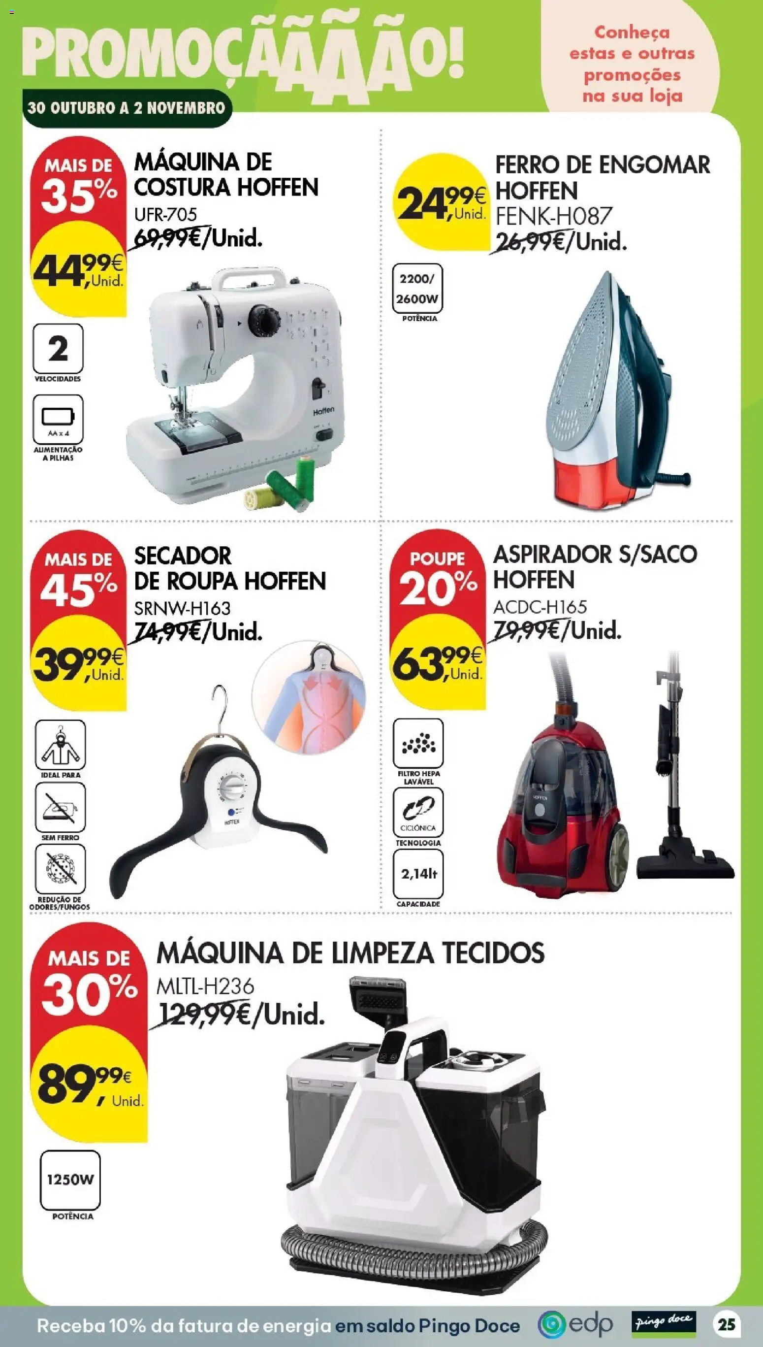 Pingo Doce folheto Poupe Esta Semana Açores │ válido de 30/10/2026 | Página: 25 | Produtos: Secador, Ferro, Aspirador, Pilhas