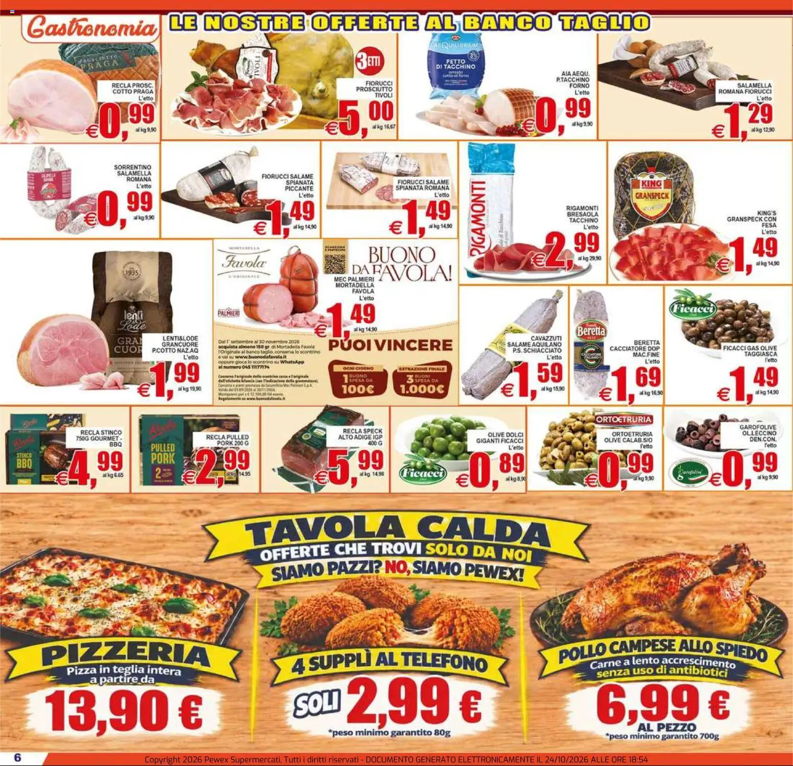Volantino Pewex del 23/10/2026 | Pagina: 6 | Prodotti: Pollo, Taglio, Mortadella, Forno