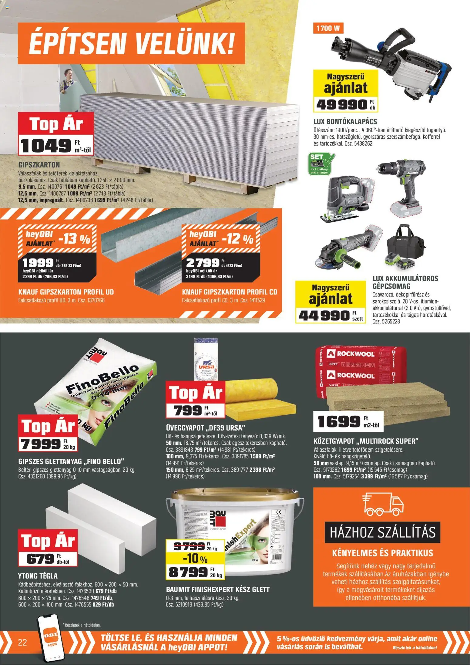 OBI akciós ujság - amely érvényes a következő dátumtól: 03.03.2026 | Oldal: 22 | Termékek: Gipszkarton, Bontókalapács, Üveggyapot, Ytong
