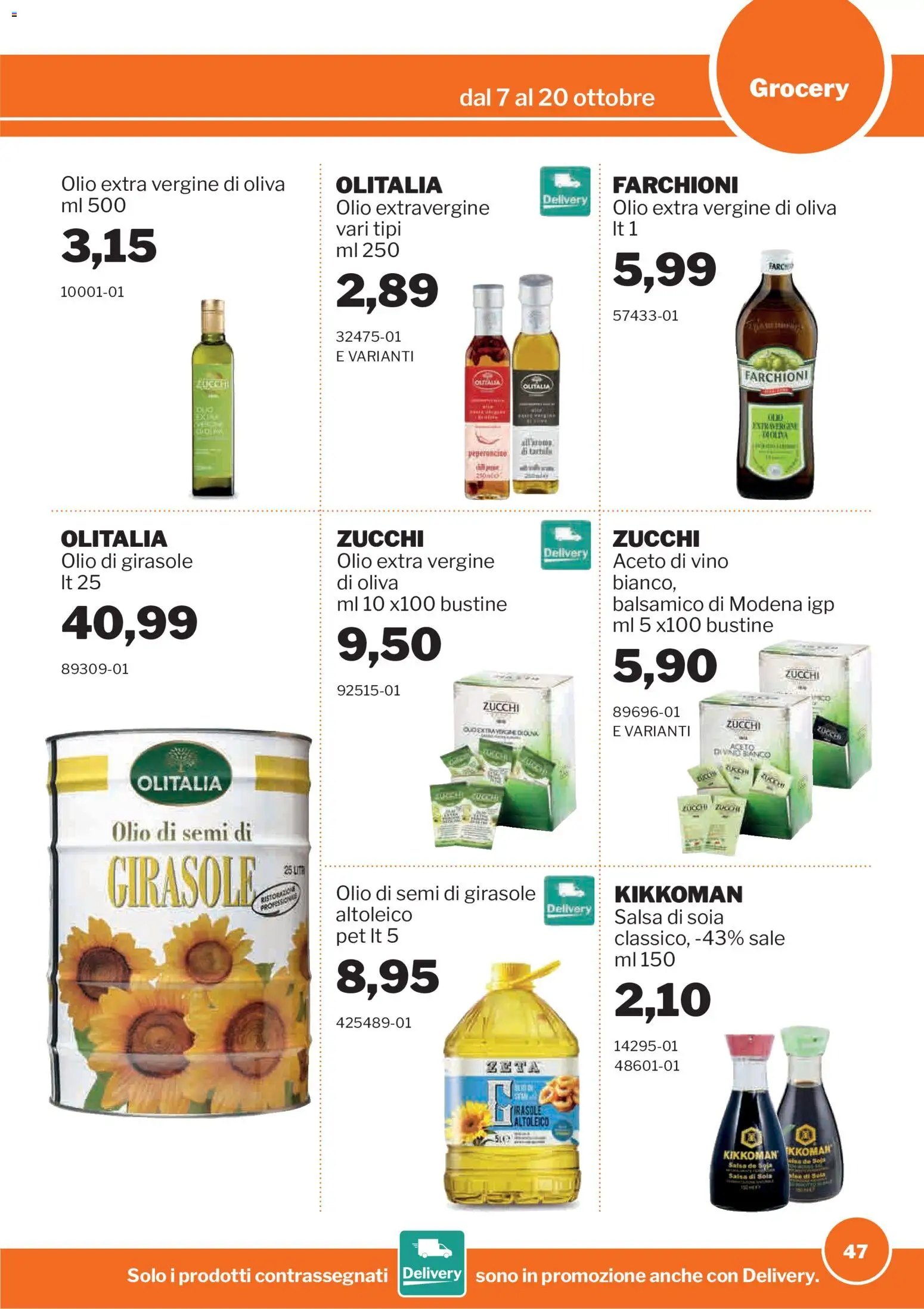 Volantino Sogegross del 07/10/2026 | Pagina: 47 | Prodotti: Sale, Aceto, Olio extra vergine, Semi di girasole