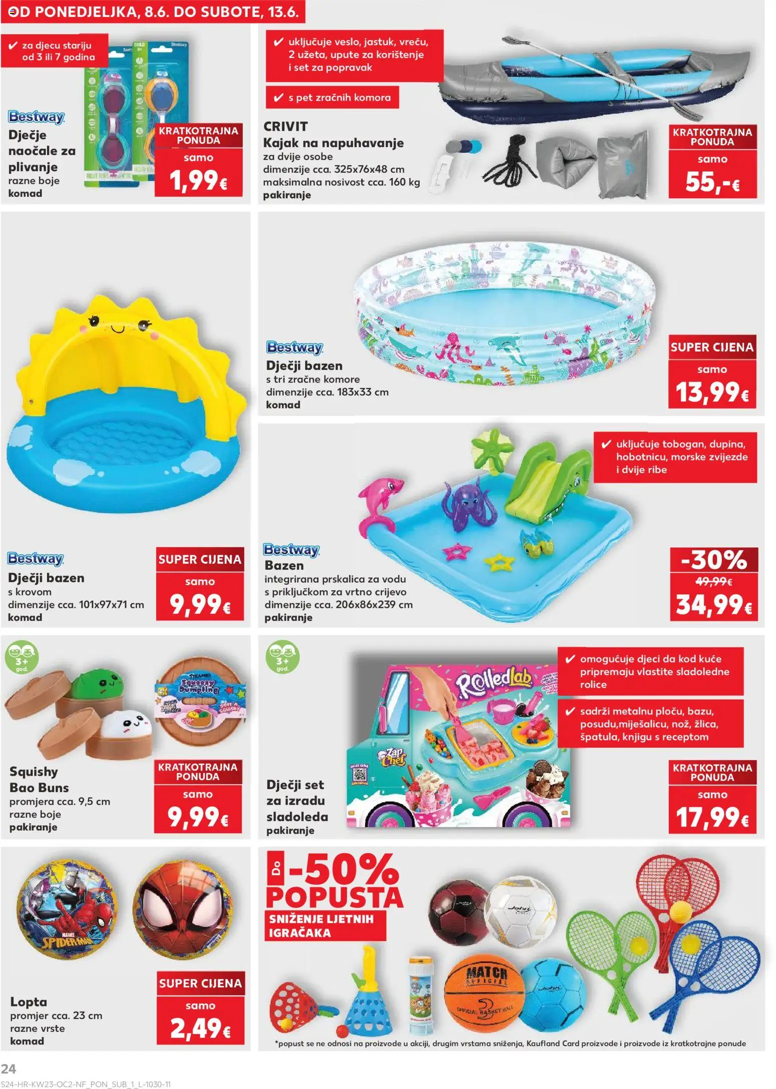 Kaufland katalog | vrijedi od 03.06.2026 | Stranica: 24 | Proizvodi: Bazen, Lopta, Naočale, Vrtno crijevo