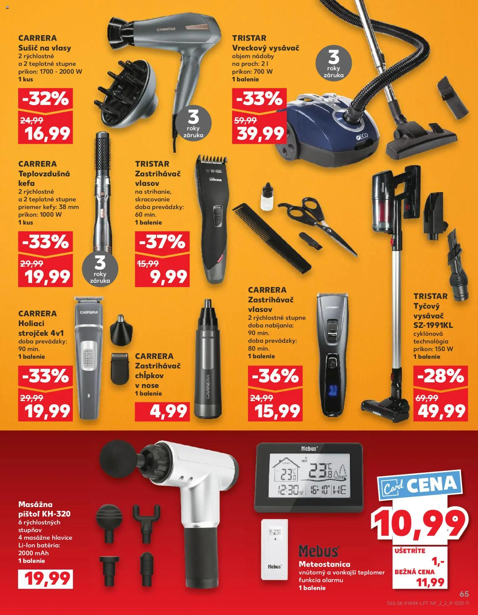 Nové Kaufland akcie – leták je platný od 22.01.2026 | Strana: 65 | Produkty: Zastrihávač chĺpkov, Zastrihávač vlasov, Strojček, Holiaci strojček