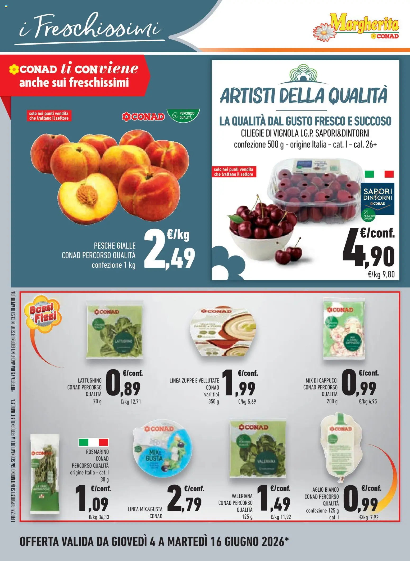 Volantino Conad del 04.06.2026 | Pagina: 16 | Prodotti: Valeriana, Rosmarino, Aglio