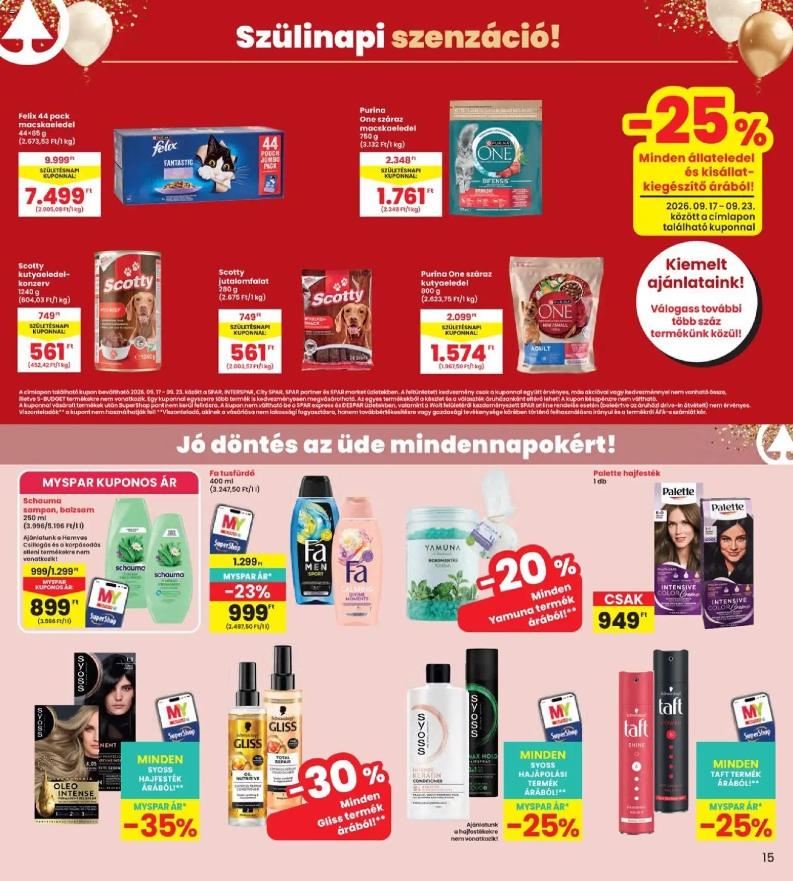 Interspar akciós ujság - amely érvényes a következő dátumtól: 2026.09.17. | Oldal: 15 | Termékek: Syoss, Taft, Purina, Állateledel