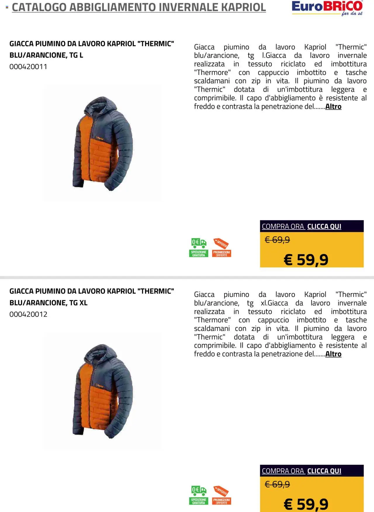 Volantino Eurobrico del 23.07.2025 | Pagina: 5 | Prodotti: Giacca, Cappuccio