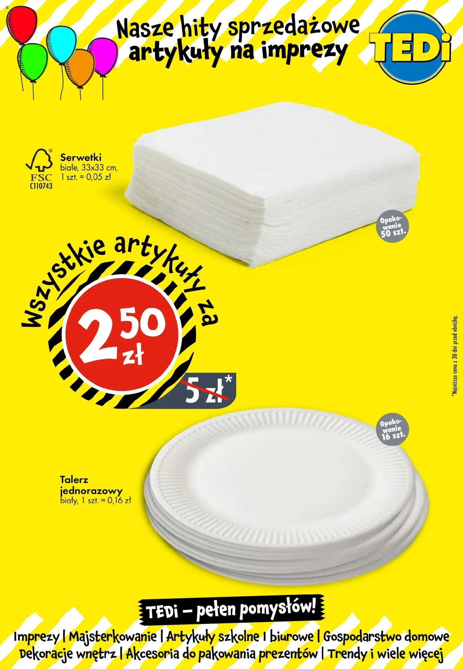 TEDi gazetka - Włoszczowa od 09.07.2026 | Strona: 13 | Produkty: Dekoracje, Serwetki, Artykuły szkolne
