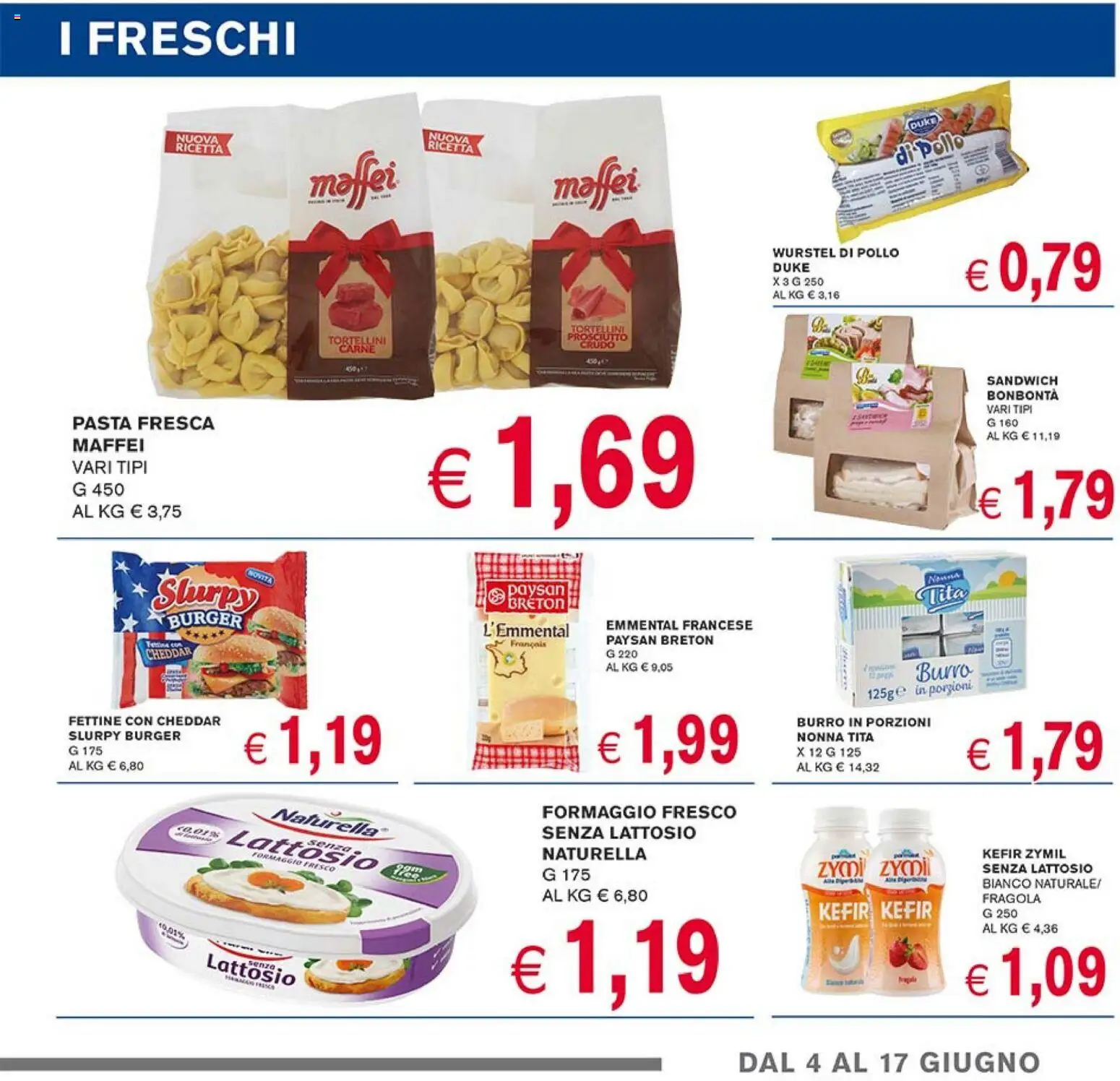 Volantino Coal del 04/06/2026 | Pagina: 7 | Prodotti: Prosciutto Crudo, Burro, Wurstel, Emmental