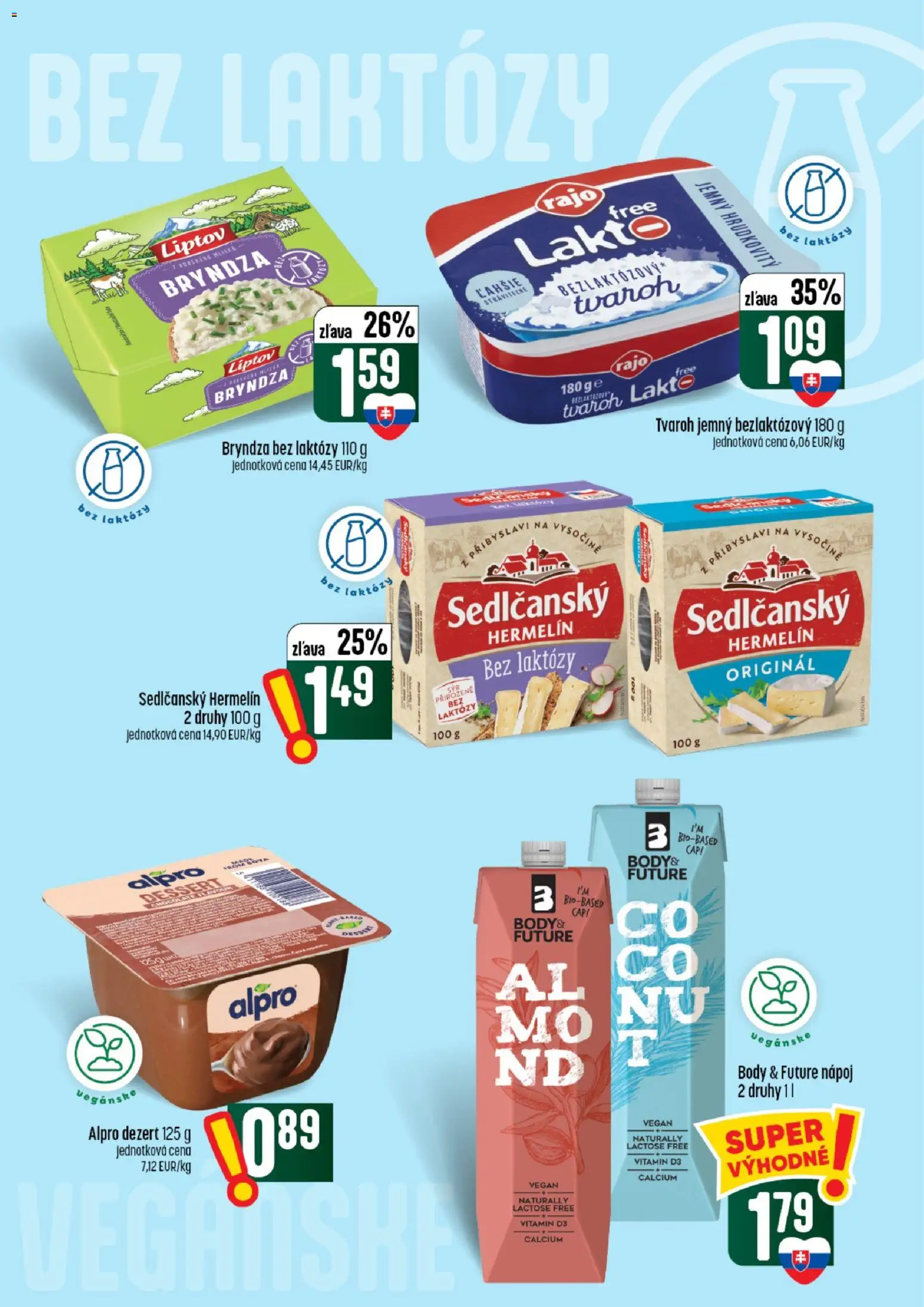 Nové COOP Jednota akcie – leták je platný od 13.08.2026 | Strana: 30 | Produkty: Bryndza, Tvaroh, Dezert, Alpro