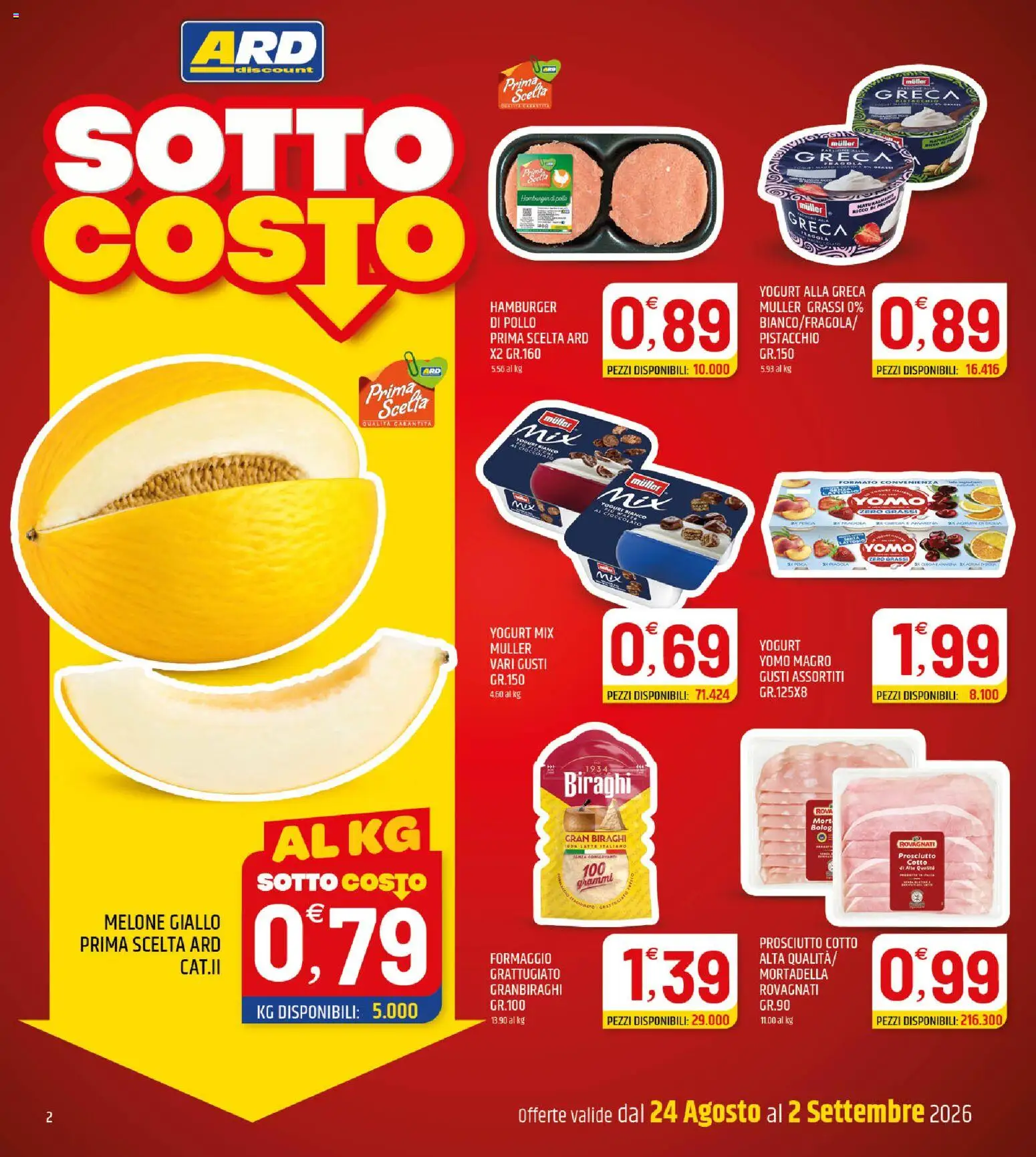 Volantino ARD Discount del 24/08/2026 | Pagina: 2 | Prodotti: Prosciutto Cotto, Pistacchio, Yogurt, Formaggio