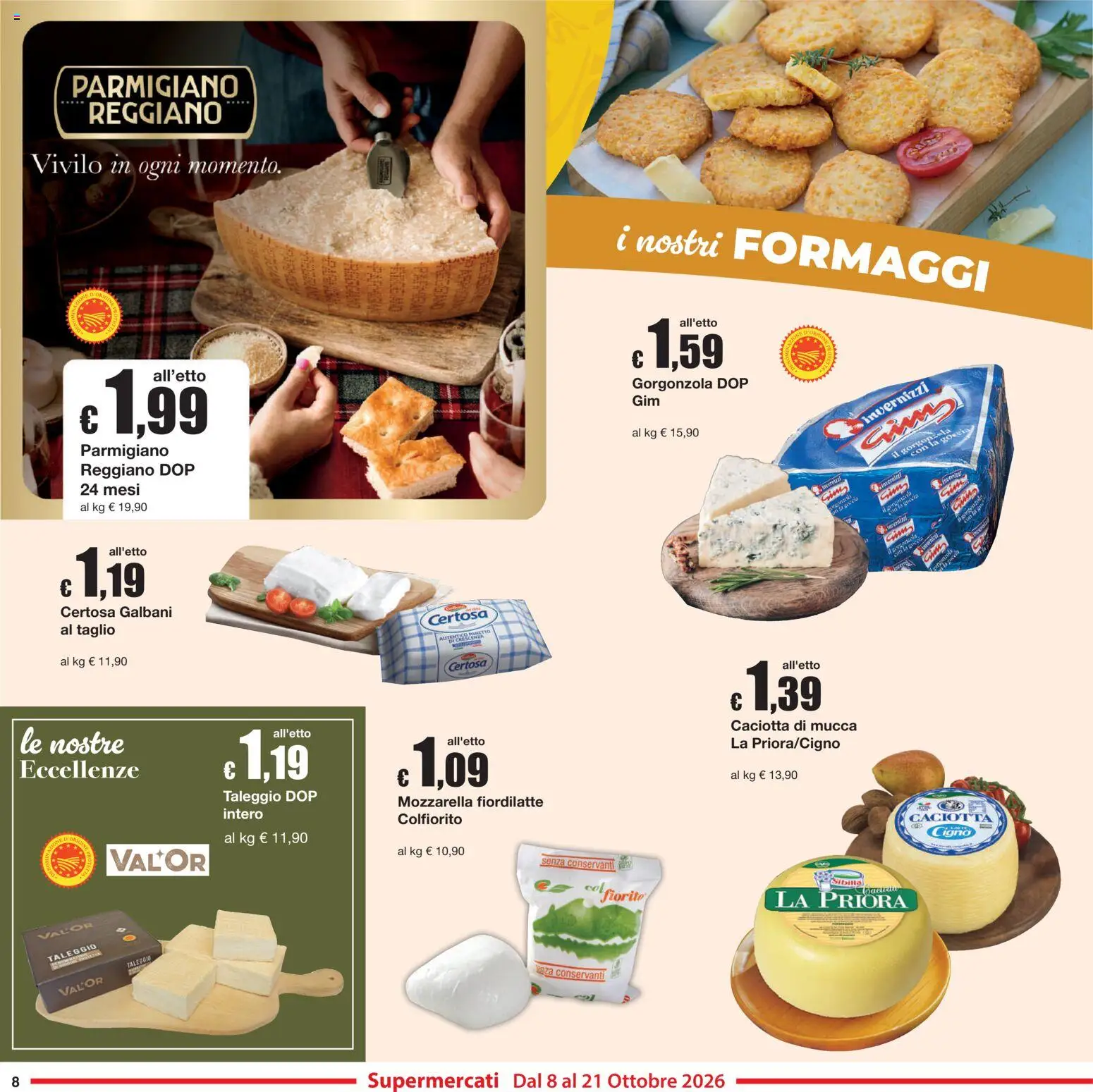 Volantino Sì con Te del 08/10/2026 | Pagina: 8 | Prodotti: Taglio, Parmigiano reggiano, Parmigiano, Gorgonzola