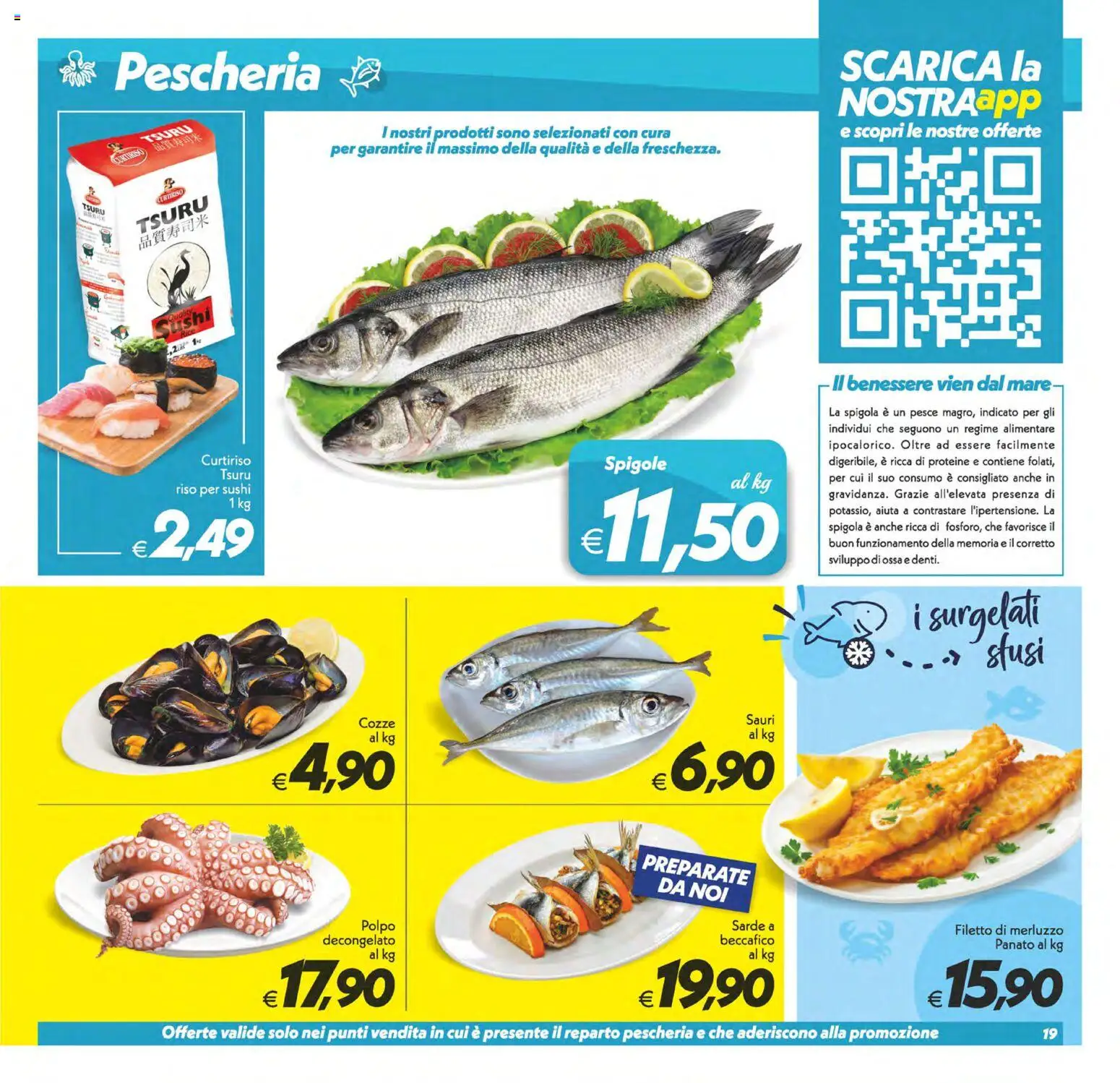 Volantino SuperConveniente del 23/10/2026 | Pagina: 19 | Prodotti: Riso, Cozze, Spigola, Sushi