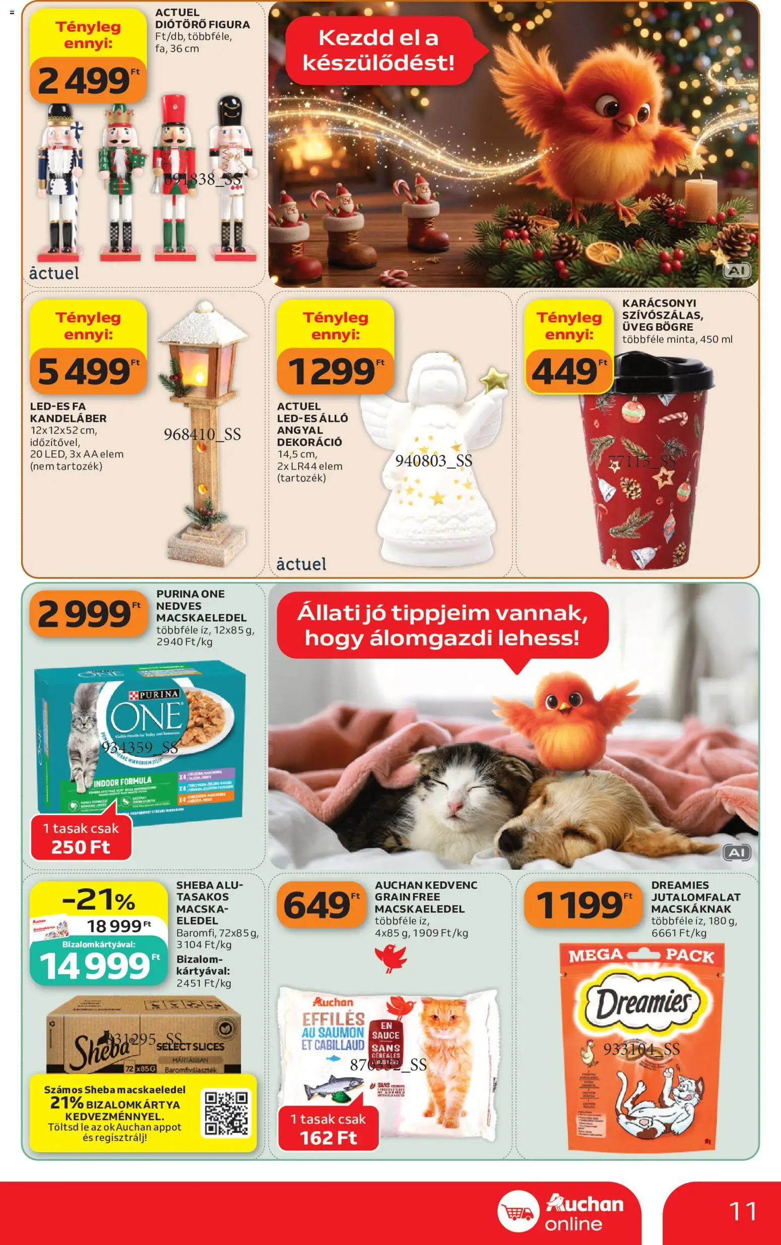 Auchan akciós ujság - amely érvényes a következő dátumtól: 2026.10.29. | Oldal: 11 | Termékek: Lé, Purina one, Bögre, Dekoráció
