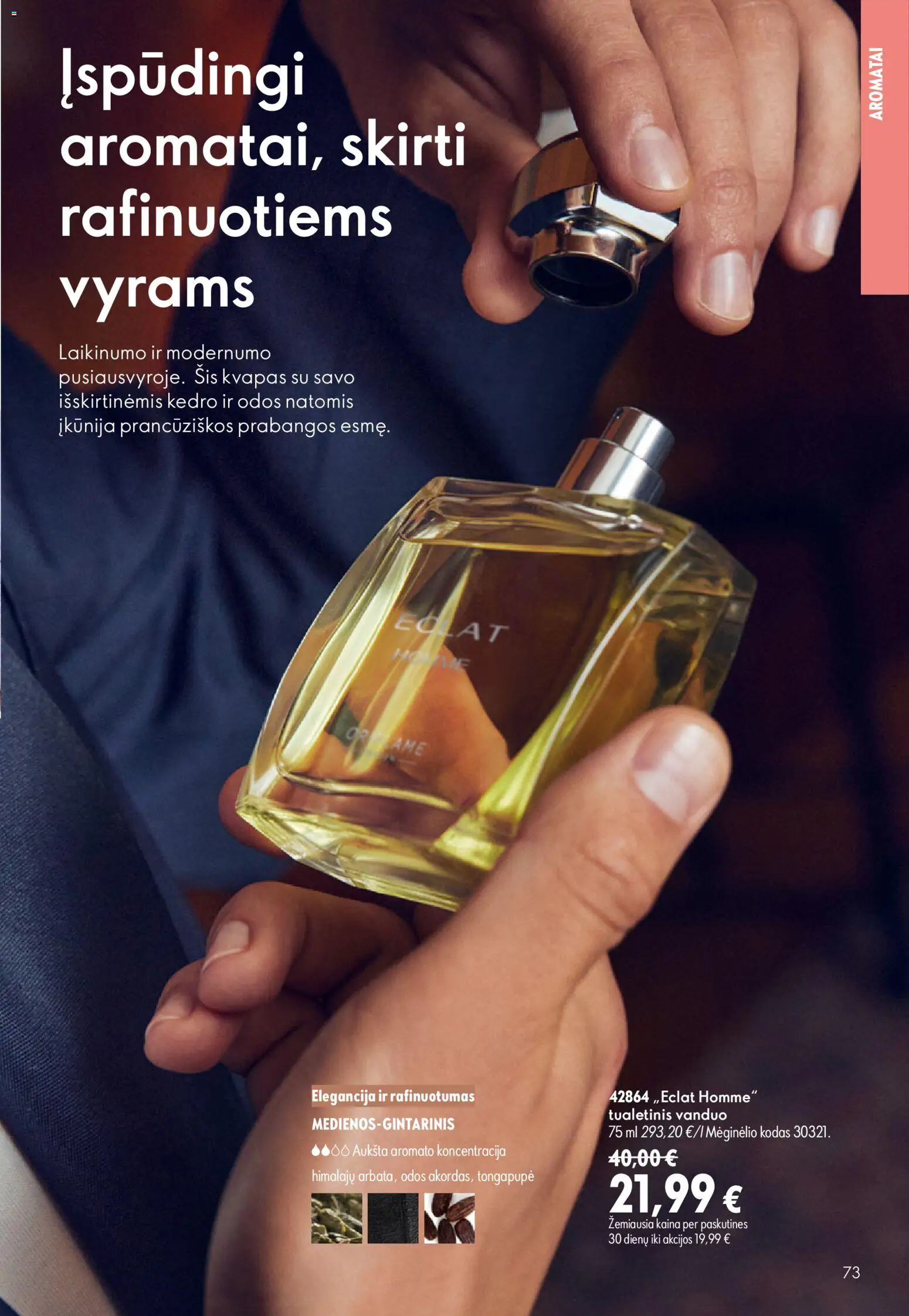 Oriflame akcijos nuo 2026.07.15 | Puslapis: 73 | Prekių: Kvapas, Tualetinis vanduo