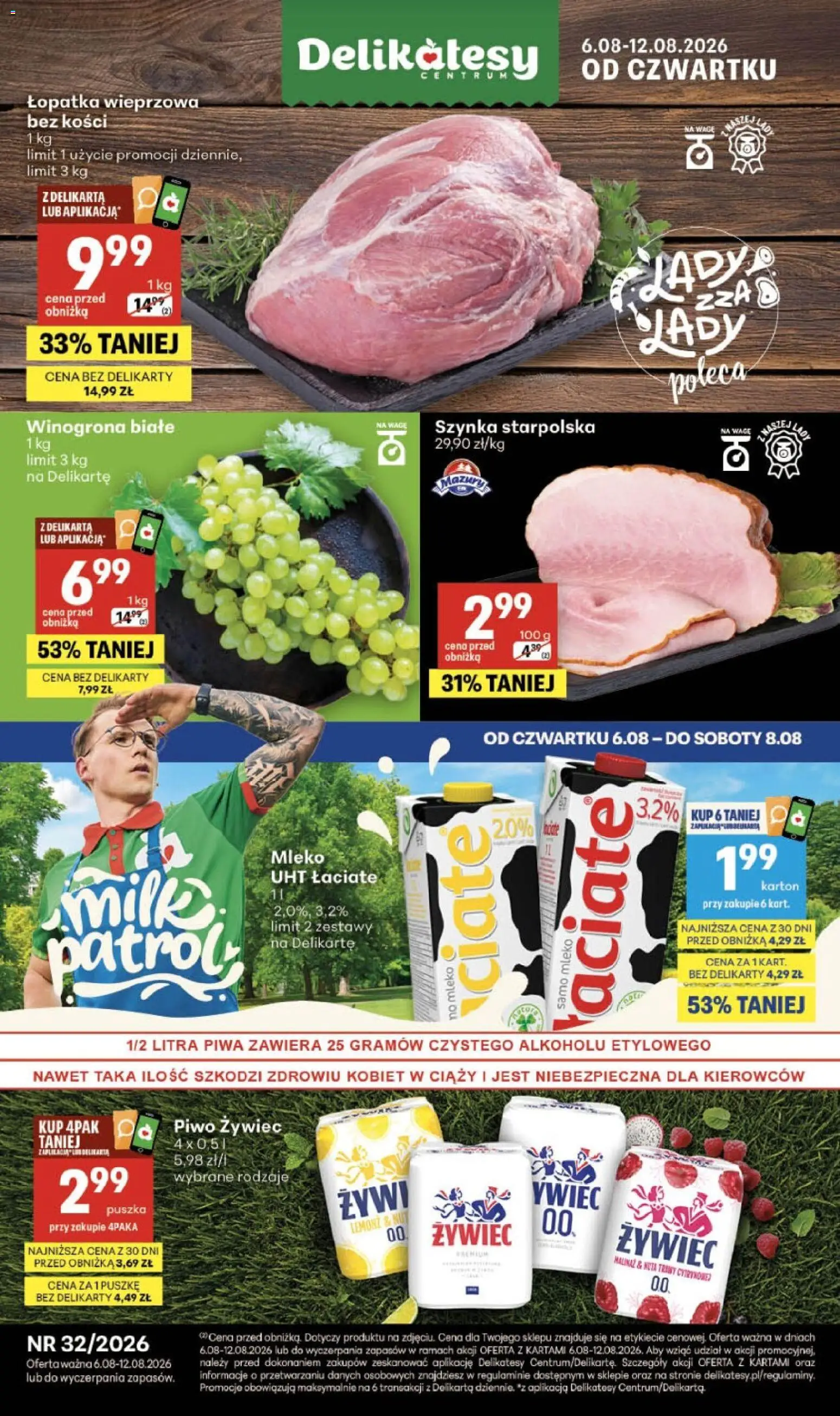 Delikatesy Centrum gazetka od 06.08.2026 | Strona: 1 | Produkty: Winogrona, Delikatesy, Łopatka wieprzowa, Mleko