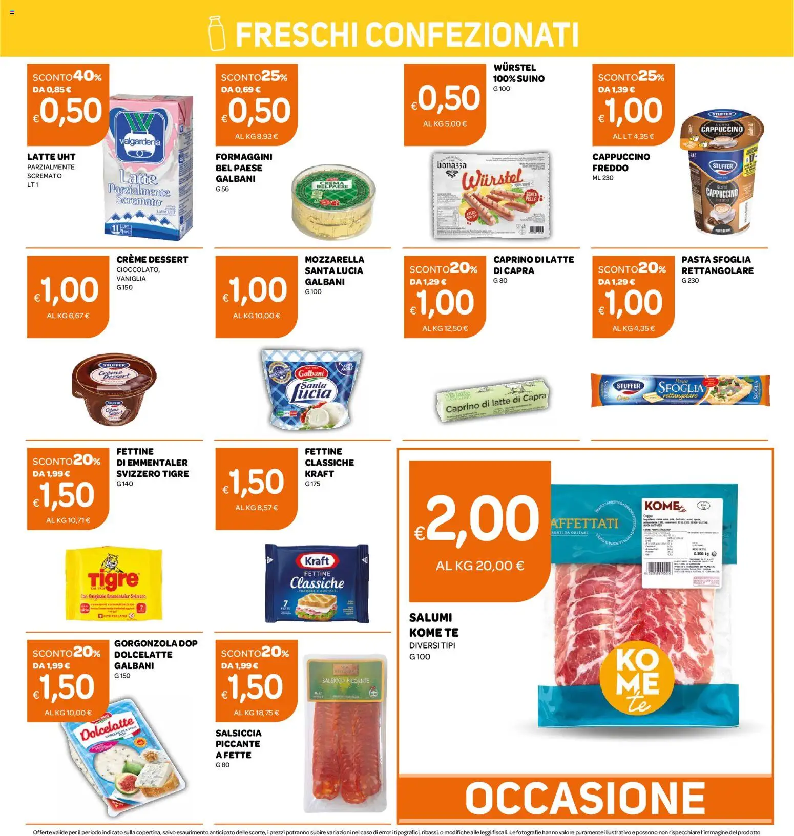 Volantino Ekom del 16.06.2026 | Pagina: 6 | Prodotti: Pasta sfoglia, Suino, Latte, Wurstel