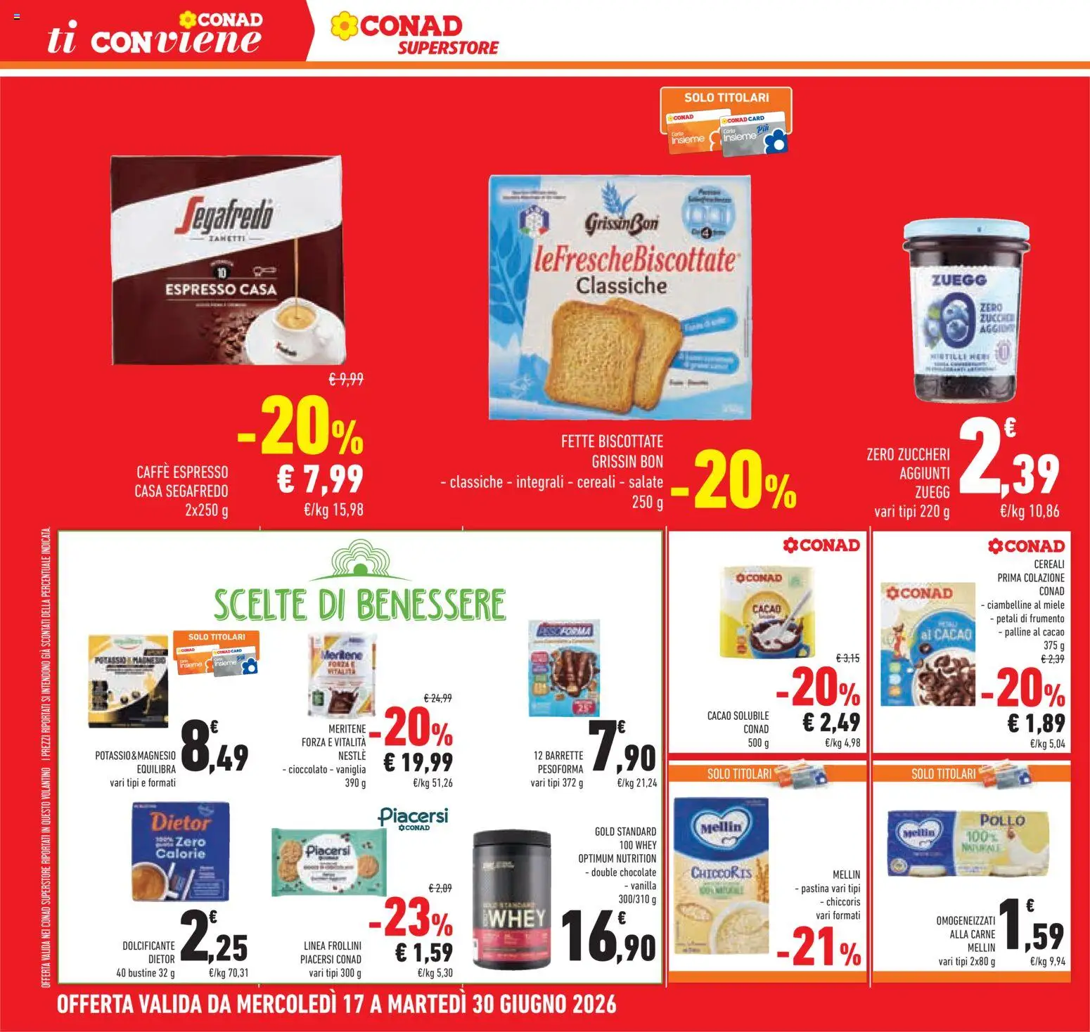 Volantino Conad del 17.06.2026 | Pagina: 40 | Prodotti: Caffè, Cioccolato, Fette biscottate, Frollini