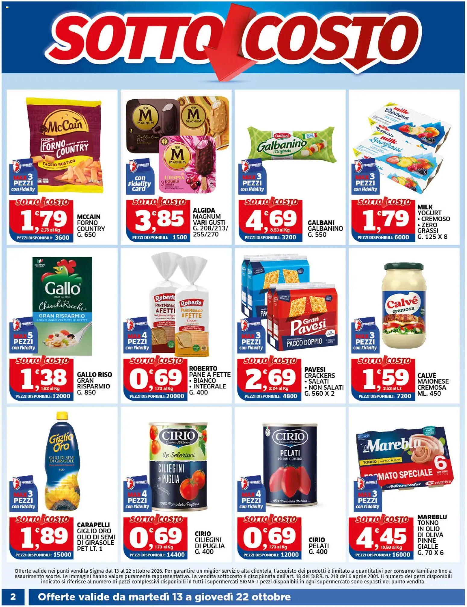 Volantino SIGMA del 13/10/2026 | Pagina: 2 | Prodotti: Yogurt, Taglio, Crackers, Semi di girasole