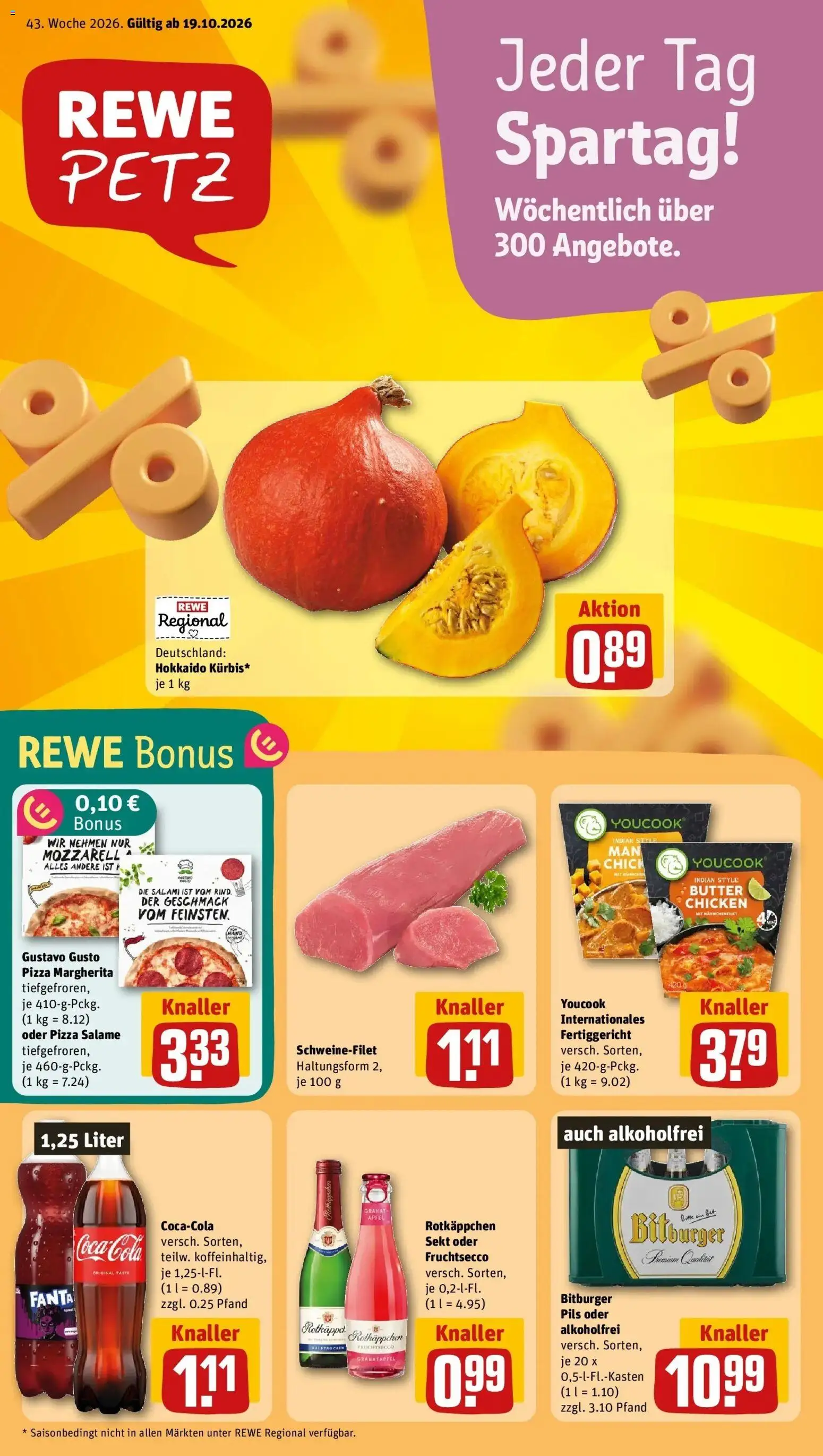 REWE Prospekt ab 19.10.2026 zum Blättern » Angebote | Seite: 3 | Produkte: Bitburger, Butter, Schweinefilet, Rotkäppchen