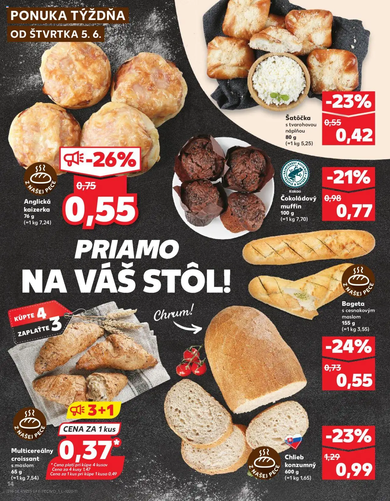 Nové Kaufland akcie – leták je platný od 05.06.2025 | Strana: 14 | Produkty: Stôl, Croissant, Pec, Kakao