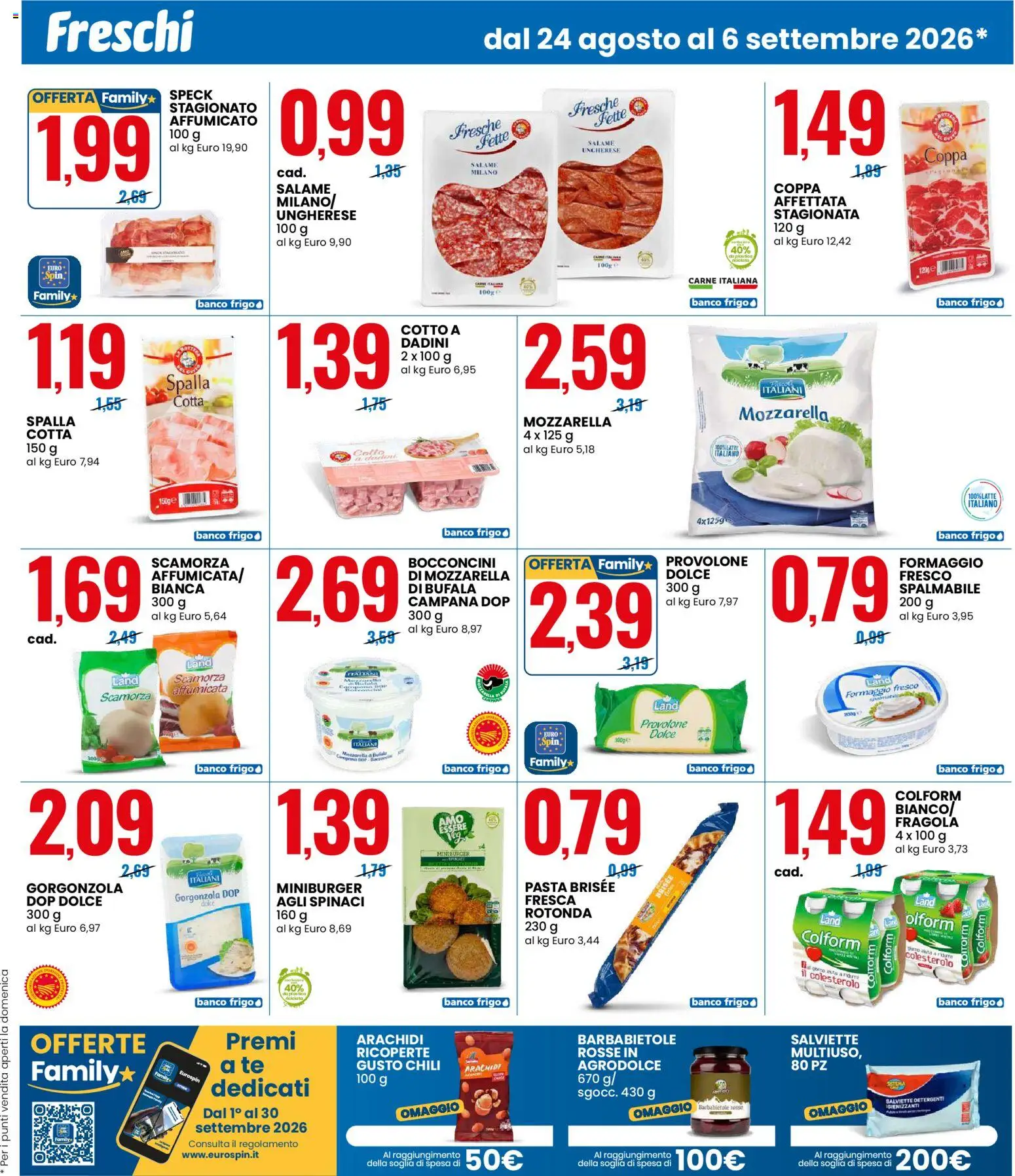 Volantino Eurospin del 24/08/2026 | Pagina: 5 | Prodotti: Spalla, Formaggio, Carne, Formaggio fresco