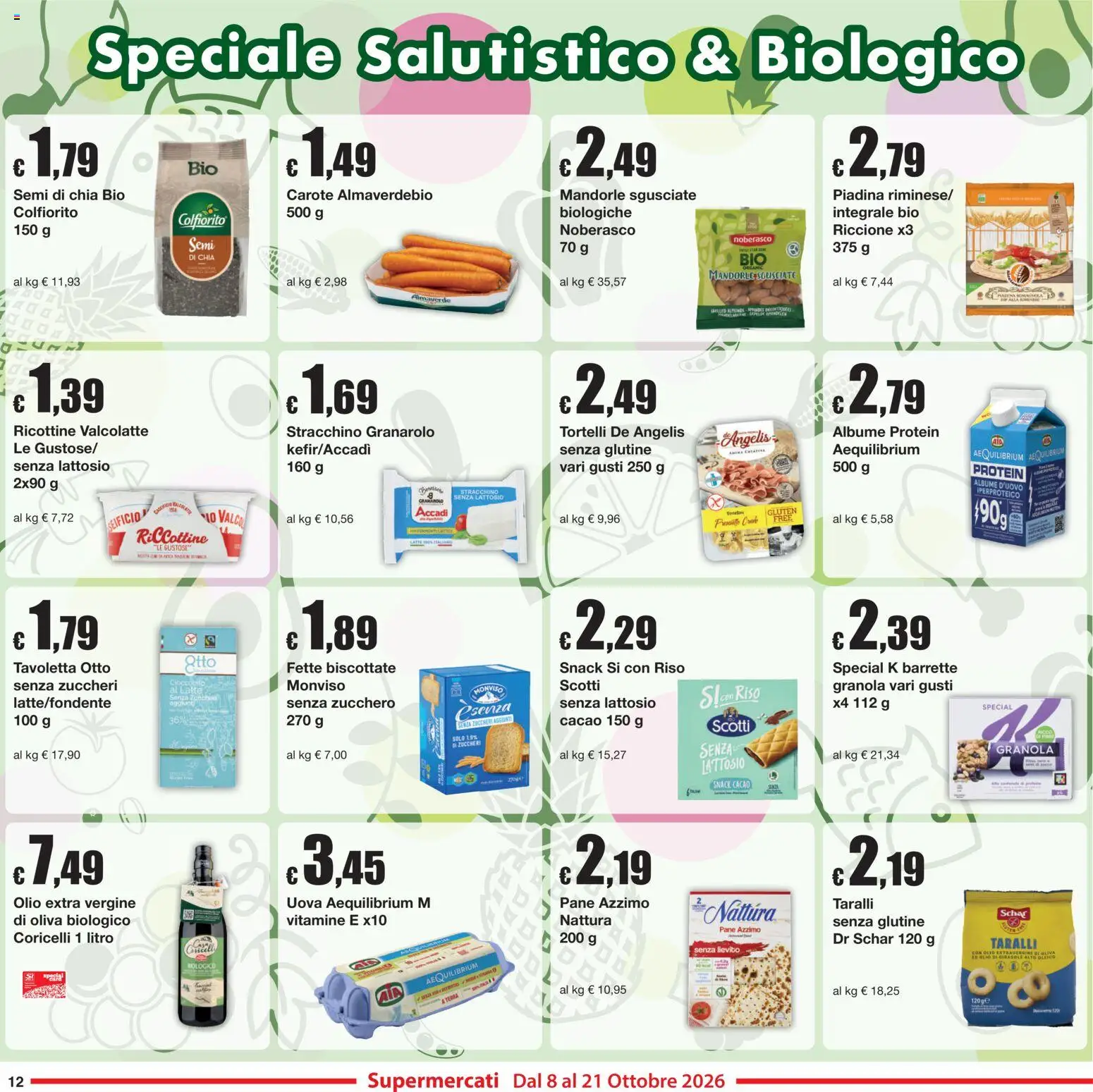 Volantino Sì con Te del 08/10/2026 | Pagina: 12 | Prodotti: Mandorle, Piadina, Taralli, Tortelli