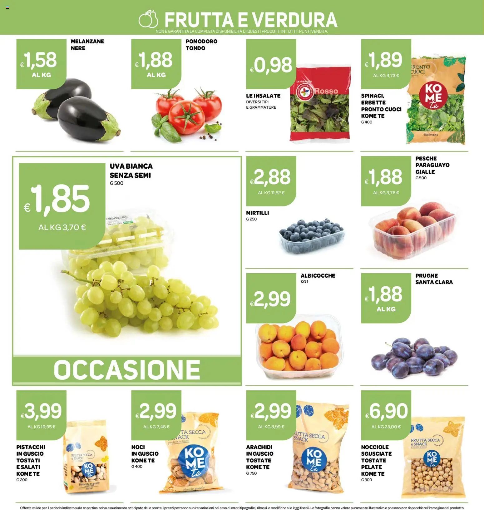 Volantino Ekom del 11/08/2026 | Pagina: 8 | Prodotti: Frutta secca, Prugne, Uva, Pistacchi