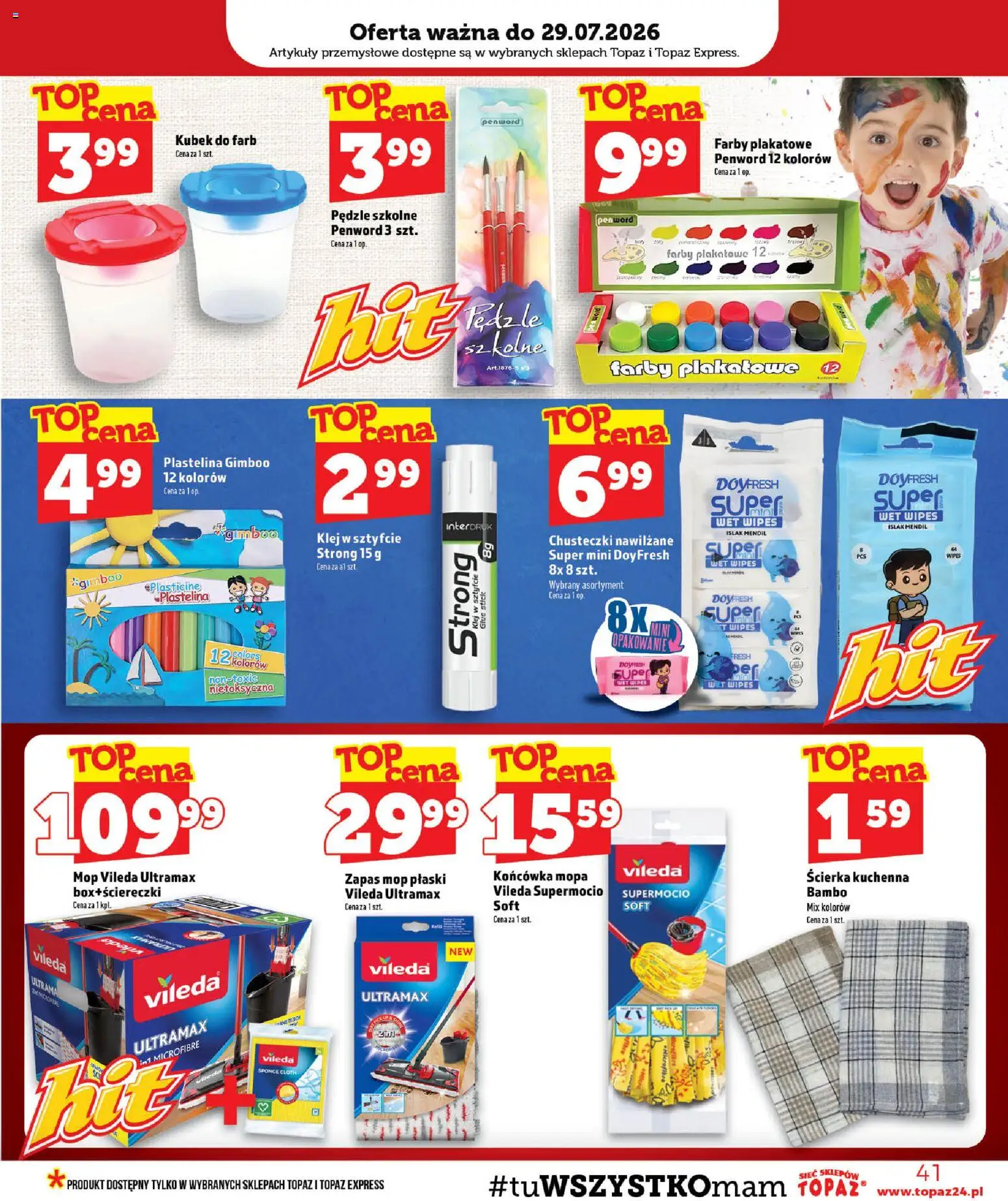 Topaz gazetka od 23.07.2026 | Strona: 41 | Produkty: Chusteczki, Plastelina, Artykuły przemysłowe, Vileda