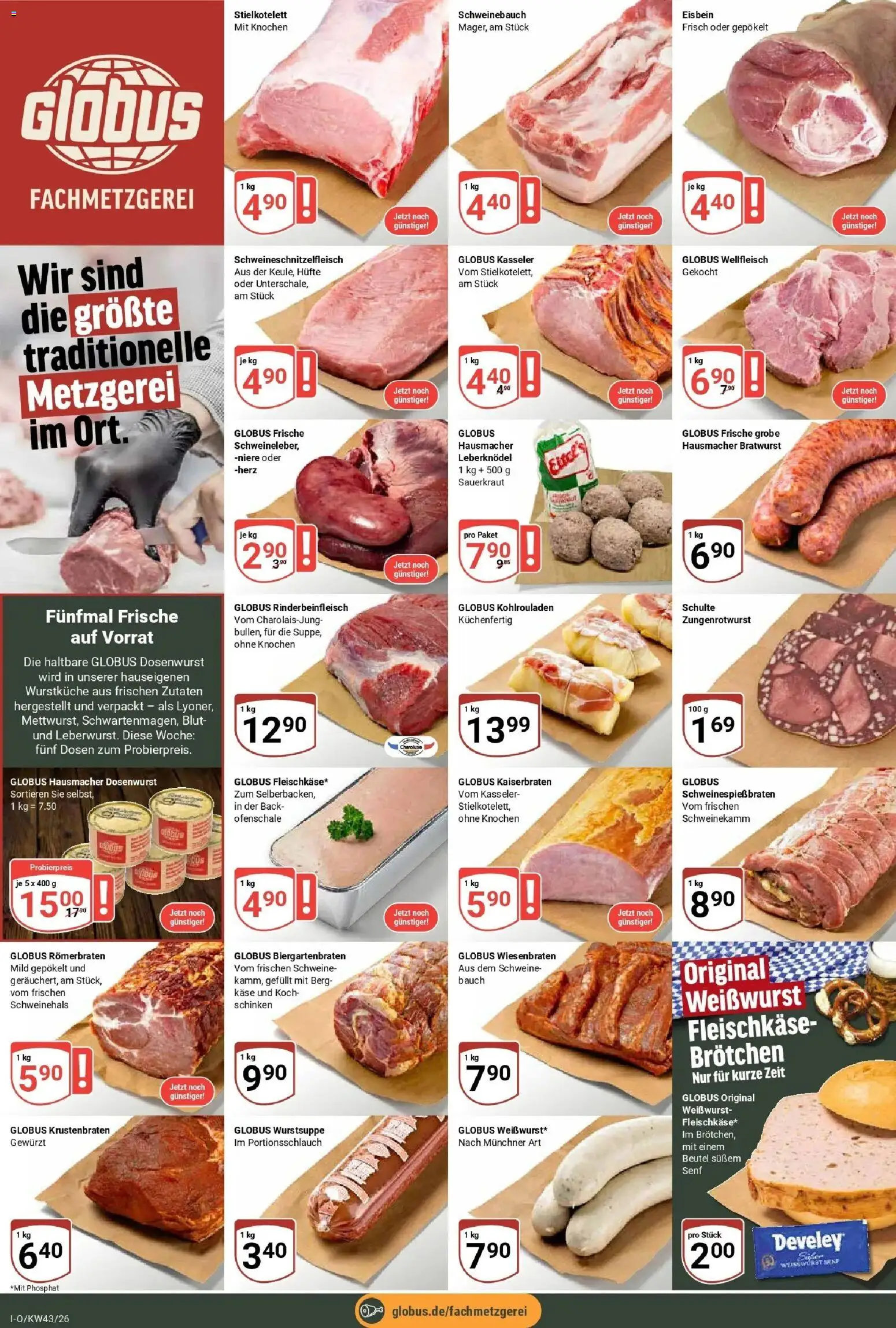 Globus Prospekt Idar-Oberstein (ab 19.10.2026) » Angebote online | Seite: 7 | Produkte: Leberknödel, Bratwurst, Krustenbraten, Schinken
