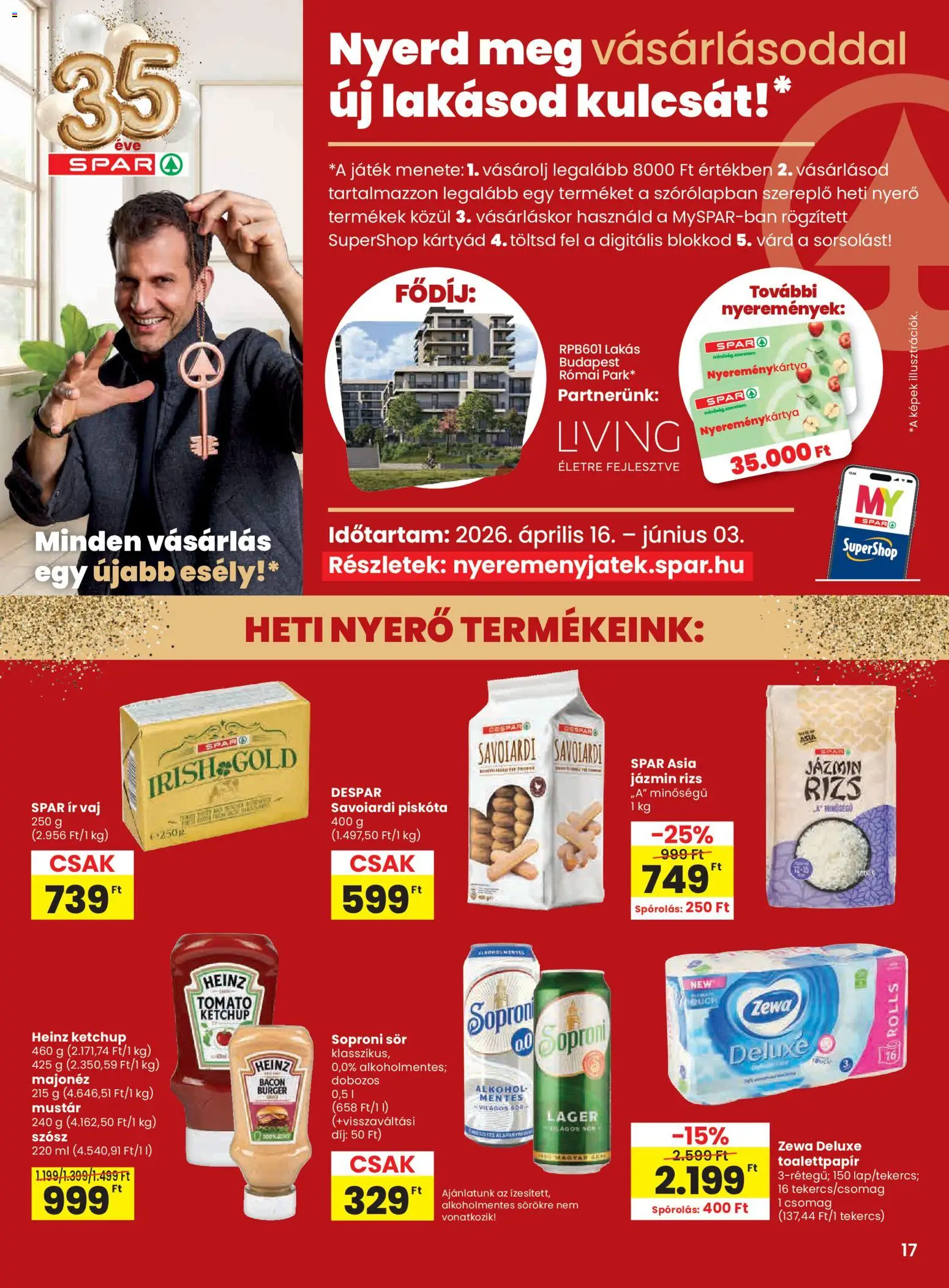 Spar akciós ujság - amely érvényes a következő dátumtól: 16.04.2026 | Oldal: 17 | Termékek: Alkohol, Sör, Majonéz, Szósz